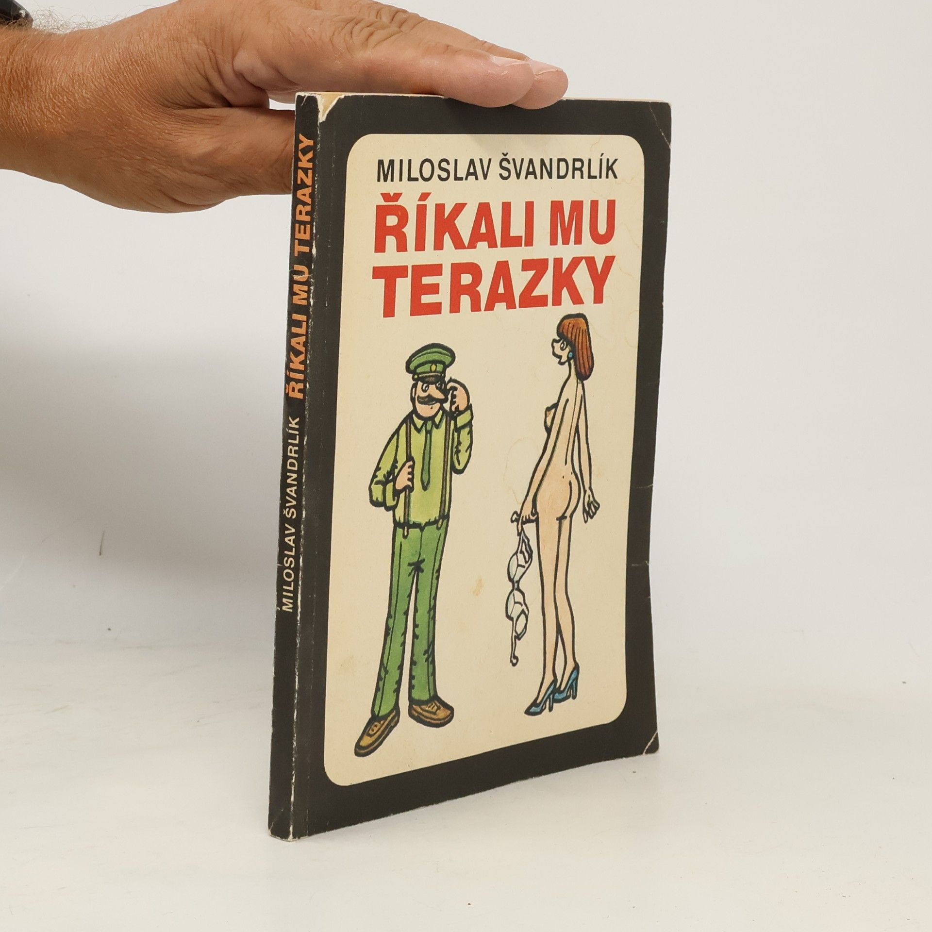 Miloslav Švandrlík Říkali mu Terazky