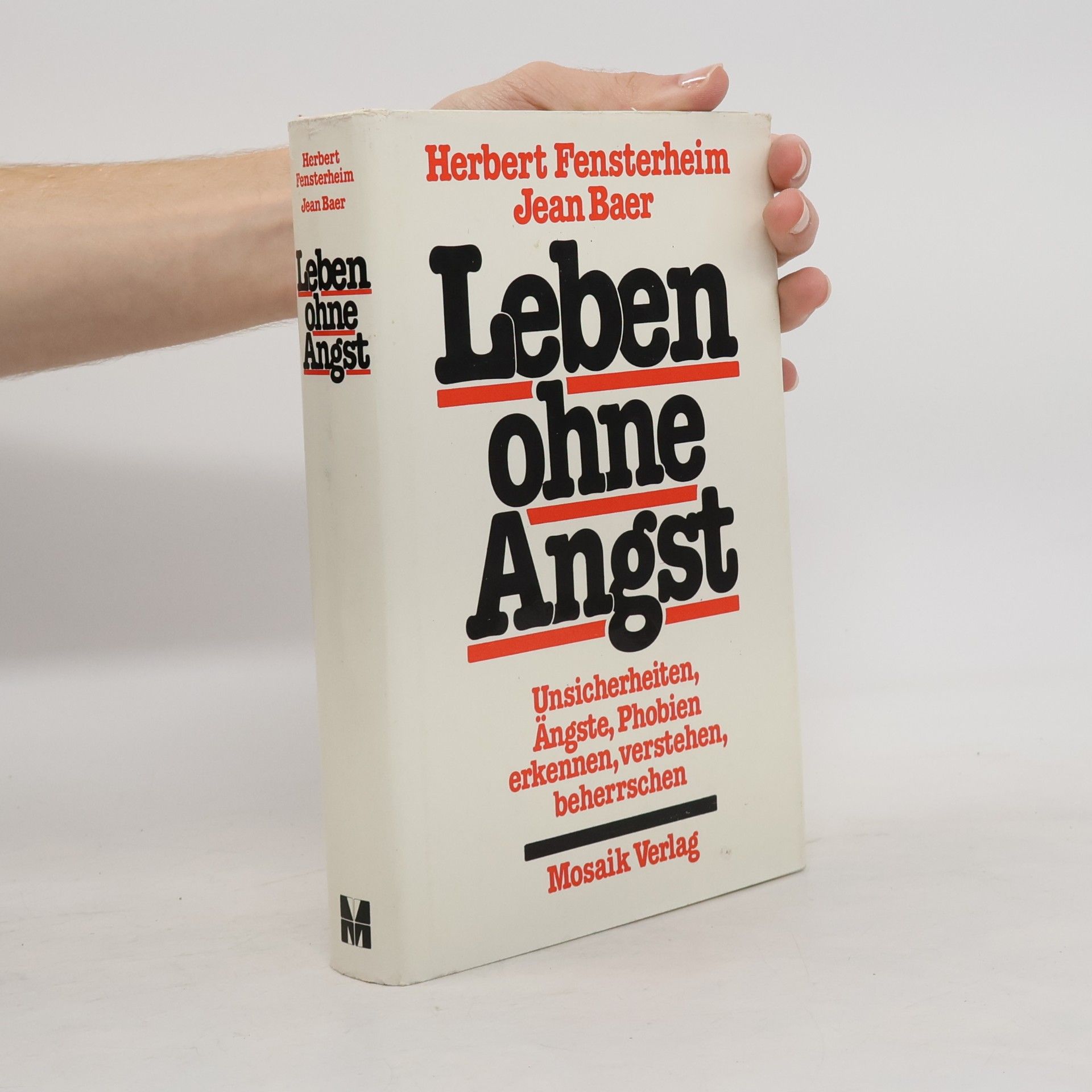 Herbert Fensterheim Leben ohne Angst