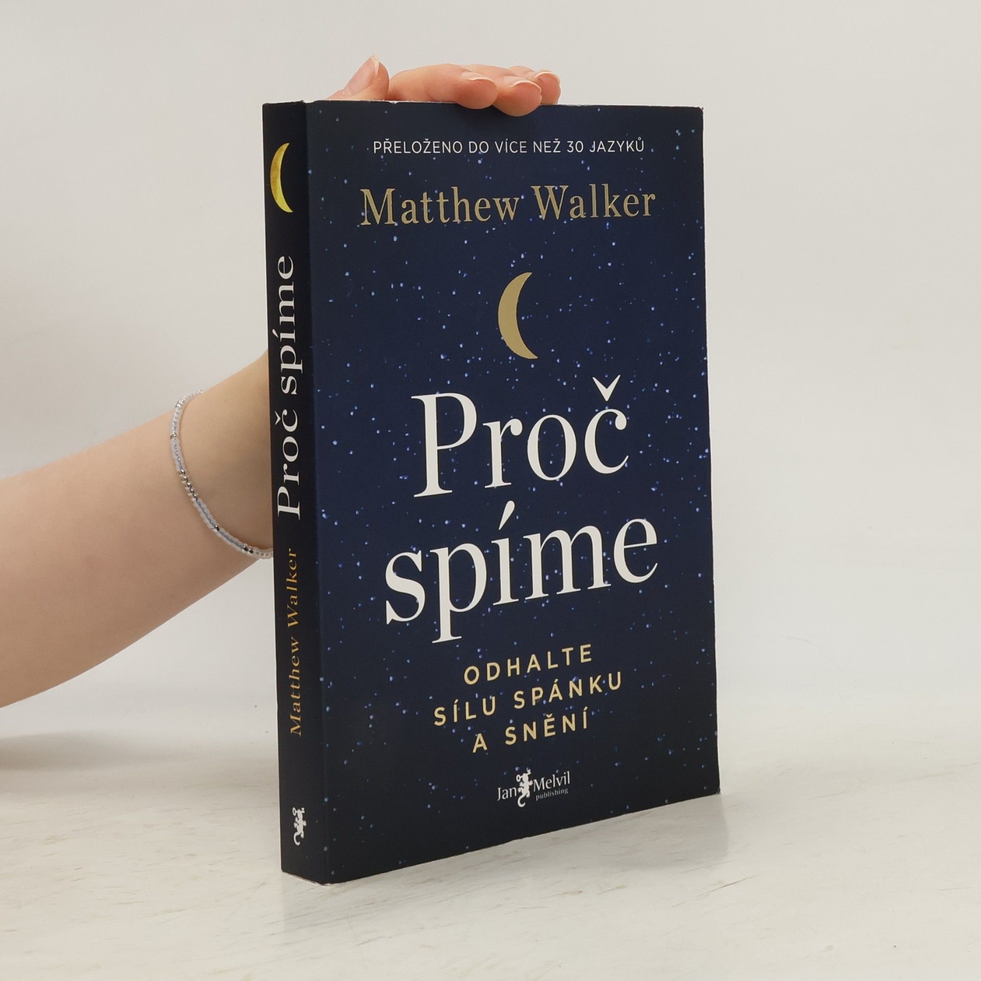 Matthew Walker Proč spíme