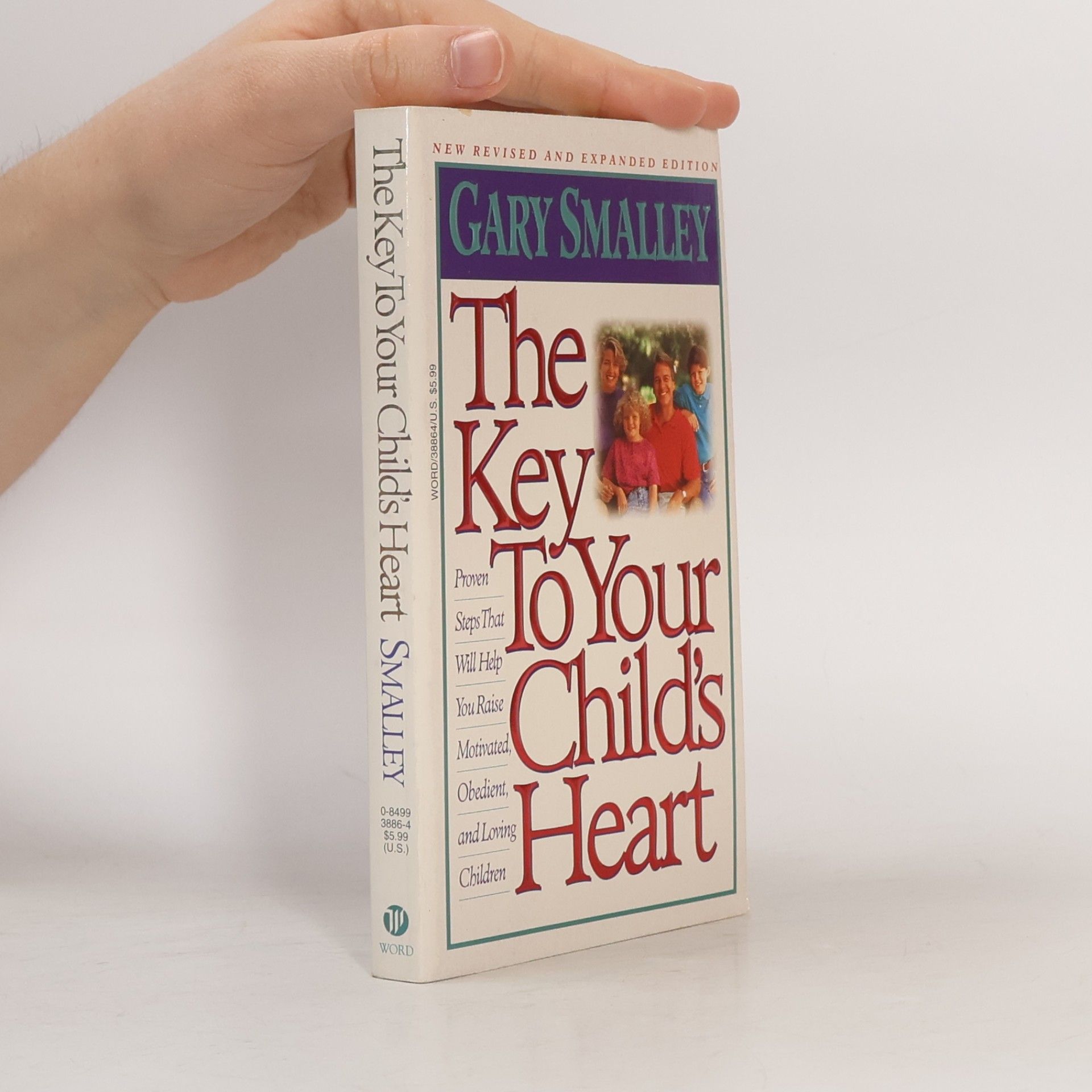 Gary Smalley The Key To Your Child's Heart