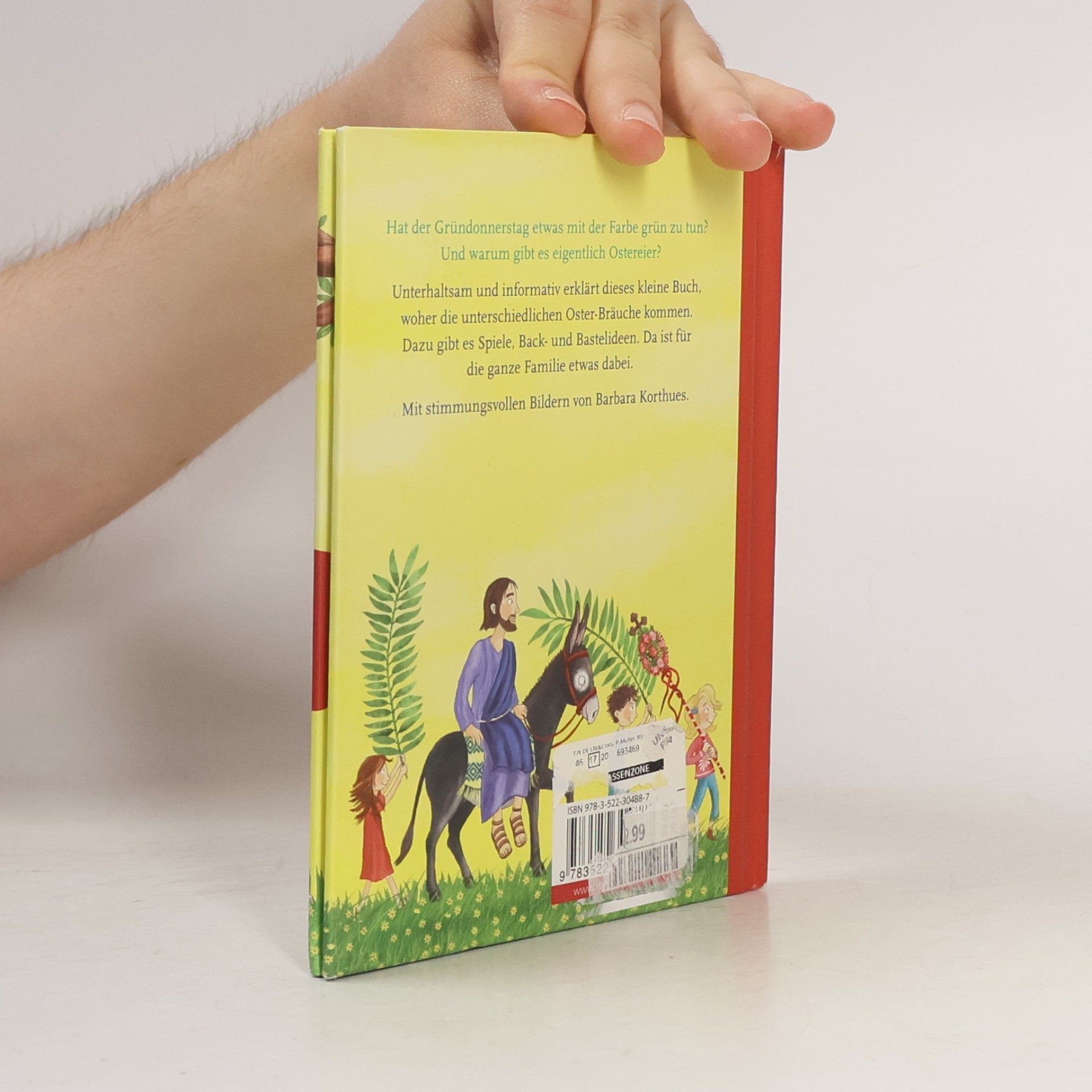 Christa Holtei Das kleine Buch zur Osterzeit