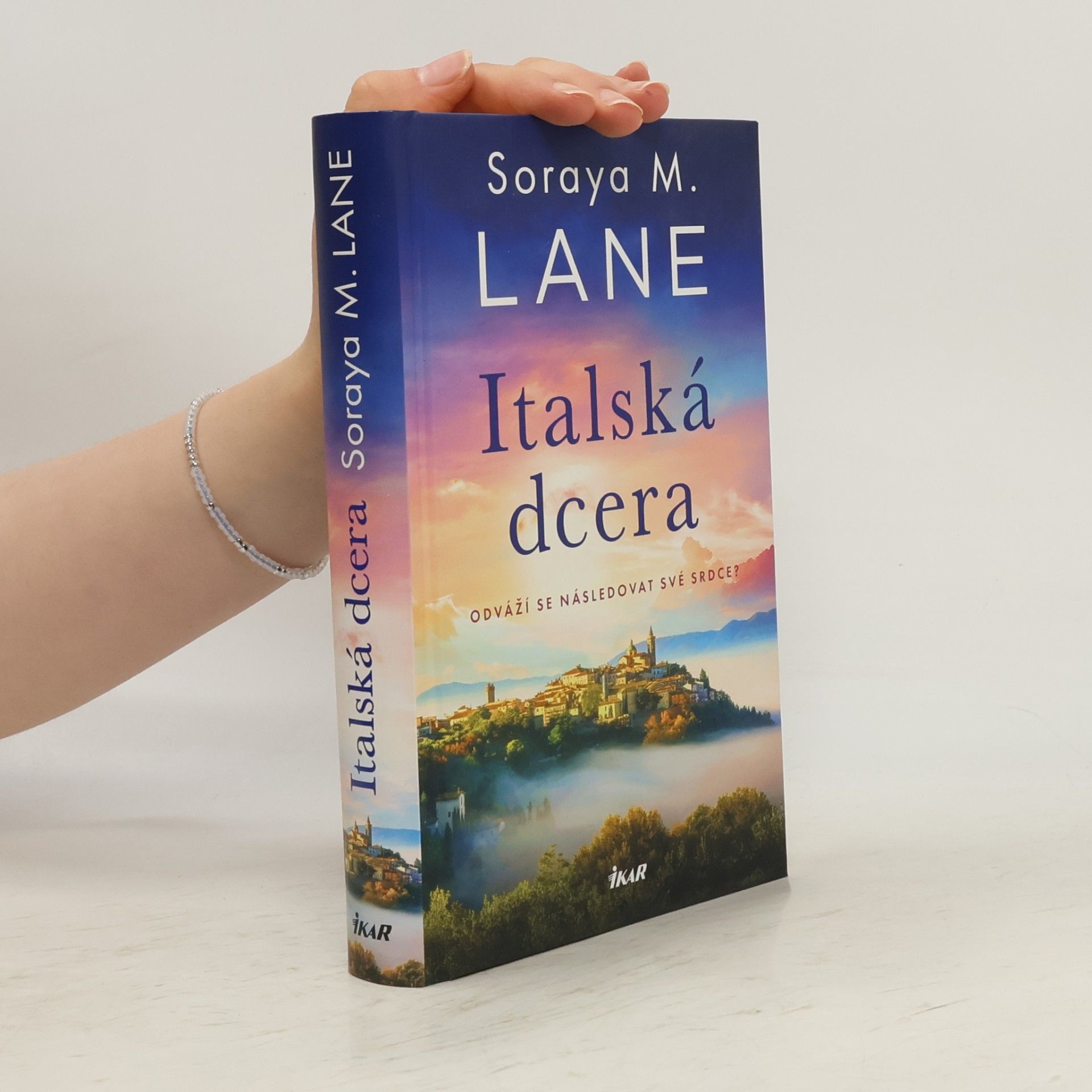 Soraya M. Lane Italská dcera