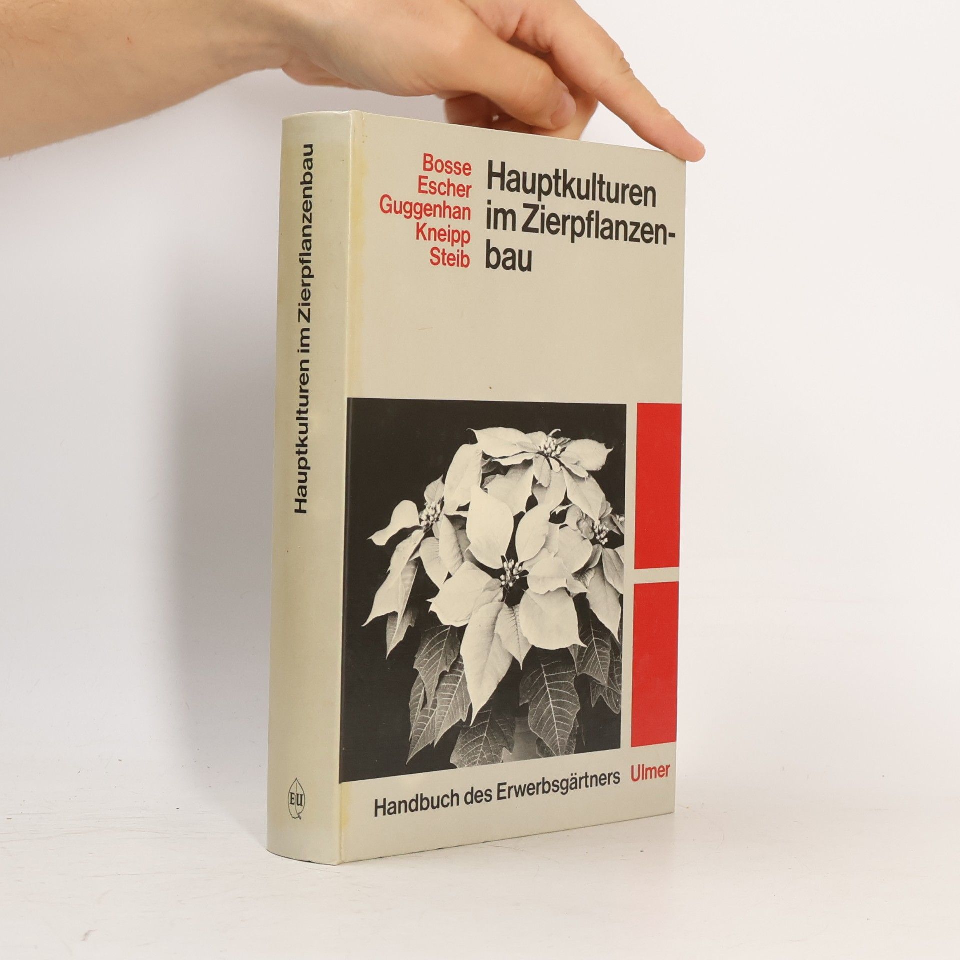 Gerhard Bosse Hauptkulturen im Zierpflanzenbau