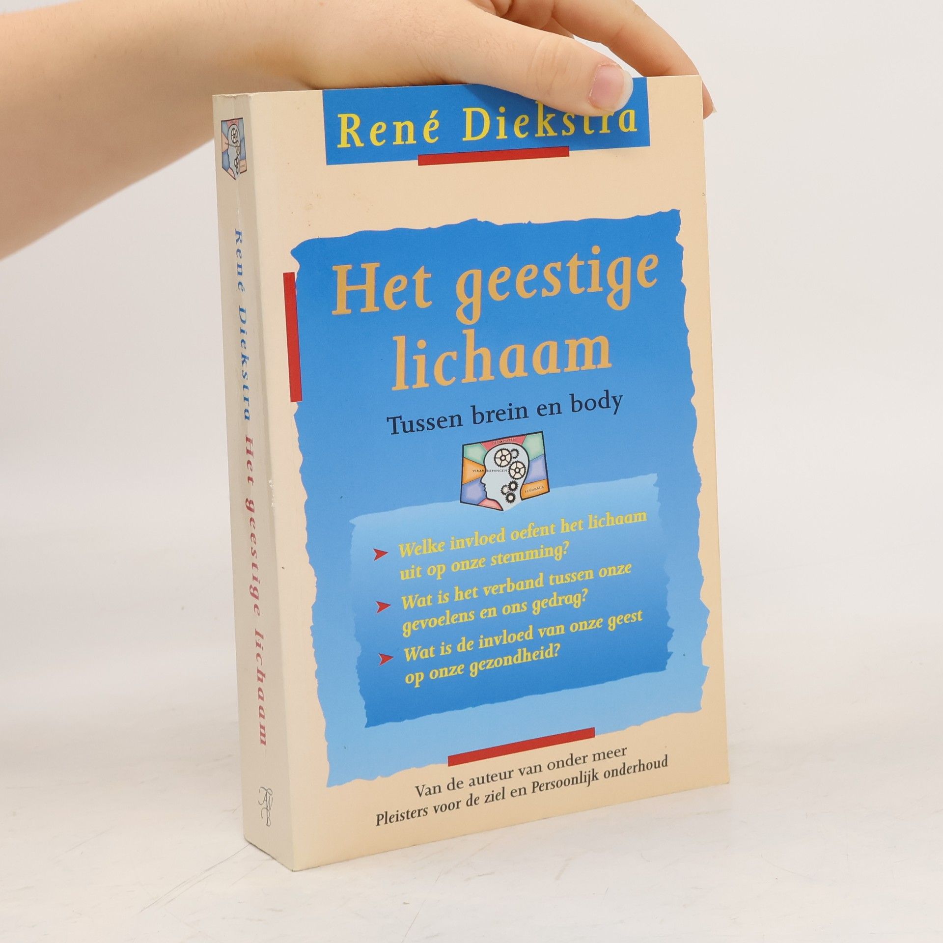 René F. W. Diekstra Het geestige lichaam
