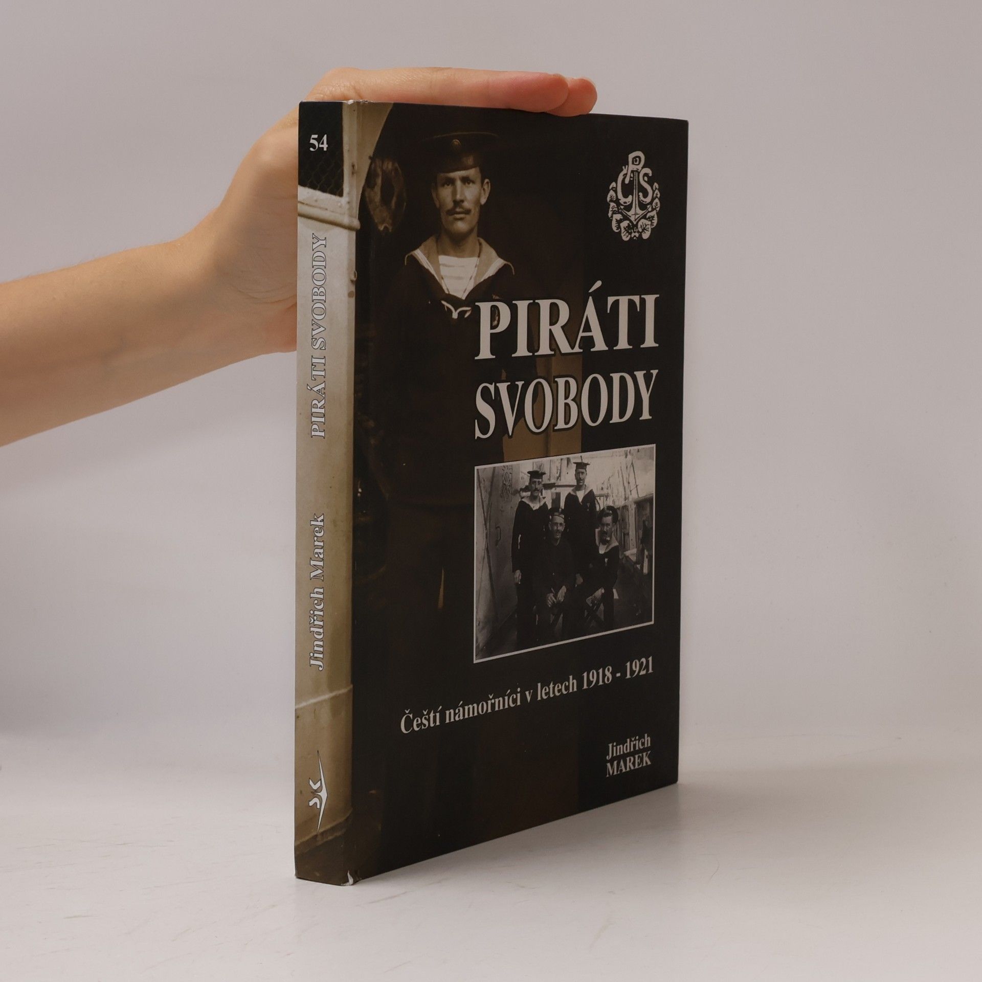 Jindřich Marek Piráti svobody. Čeští námořníci v létech 1918-1921. 2. díl