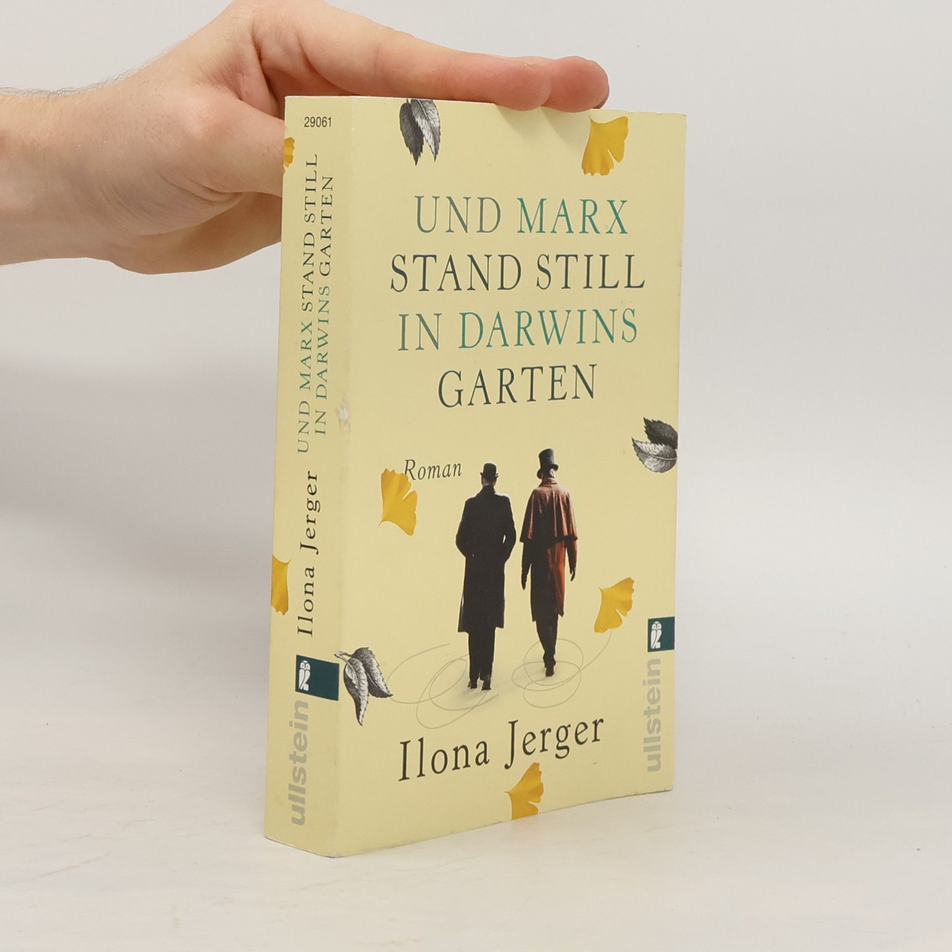 Ilona Jerger Und Marx stand still in Darwins Garten