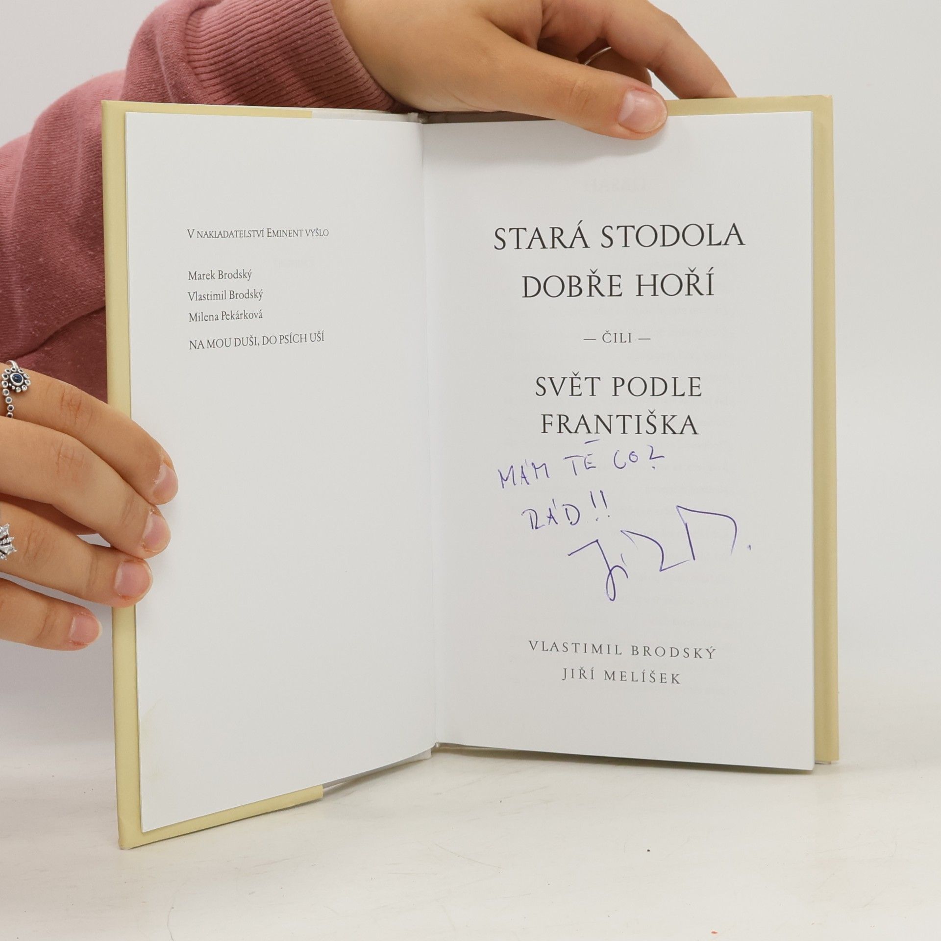 Vlastimil Brodský Stará stodola dobře hoří čili Svět podle Františka