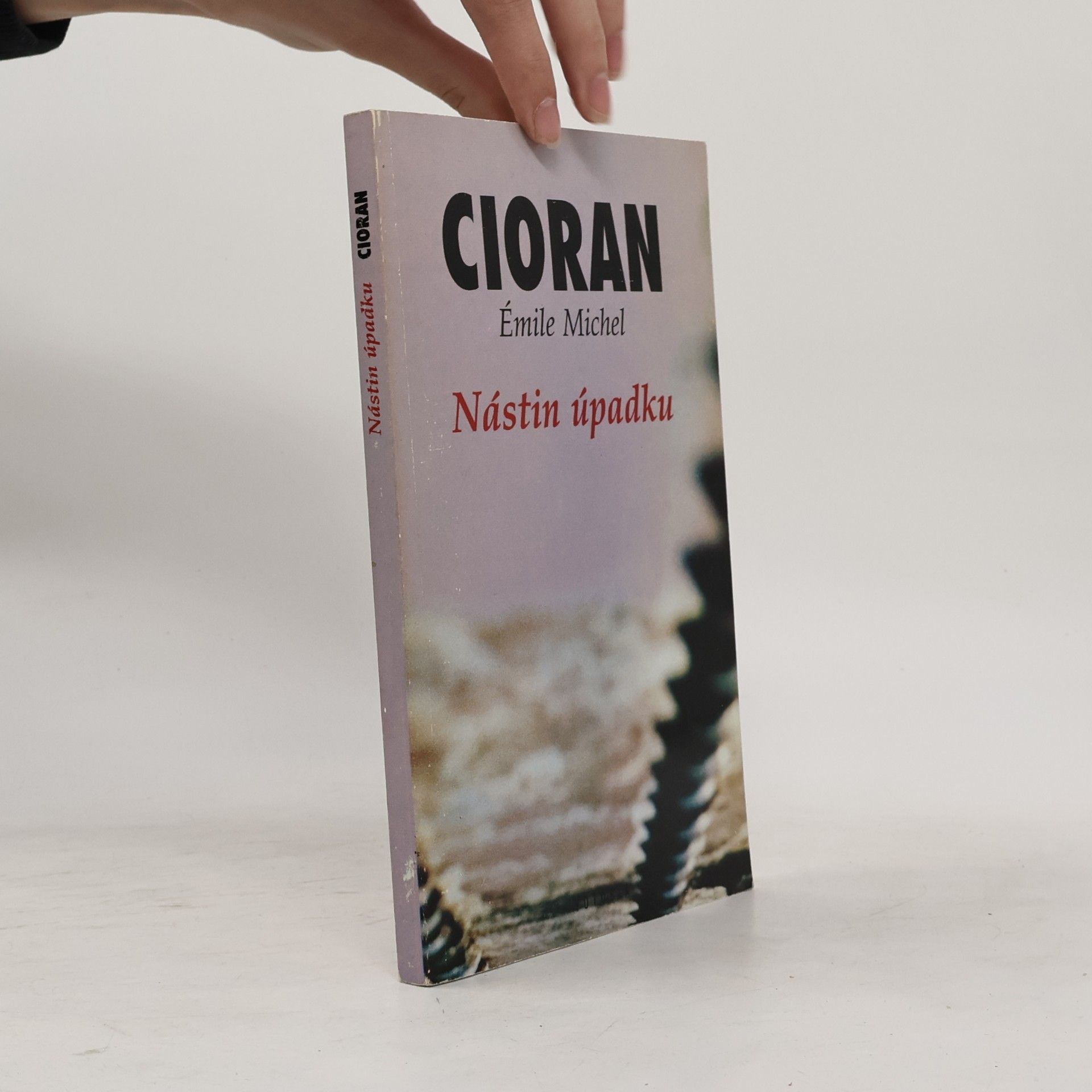 Emil Cioran Nástin úpadku