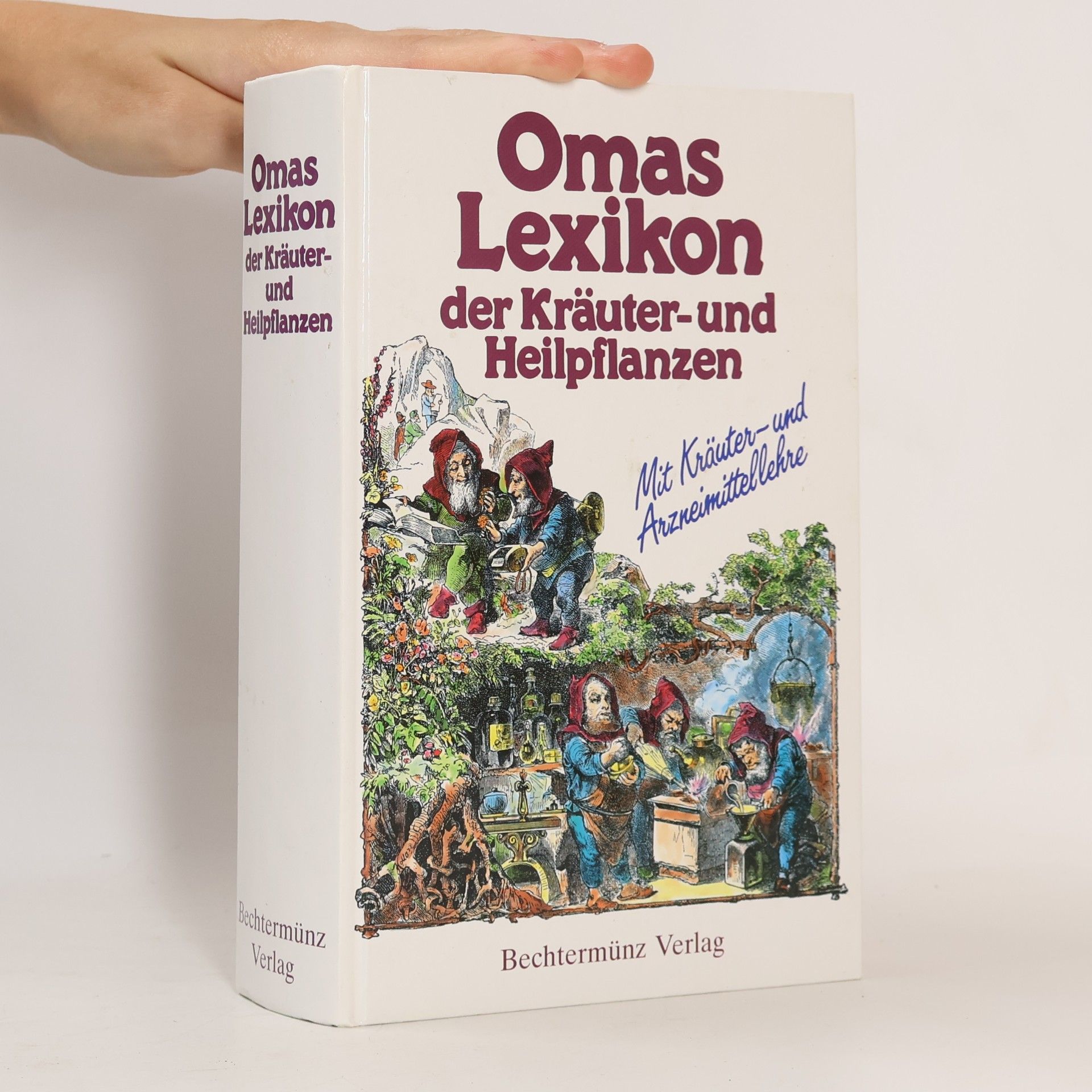 Ferdinand Siegmund Omas Lexikon der Kräuter- und Heilpflanzen