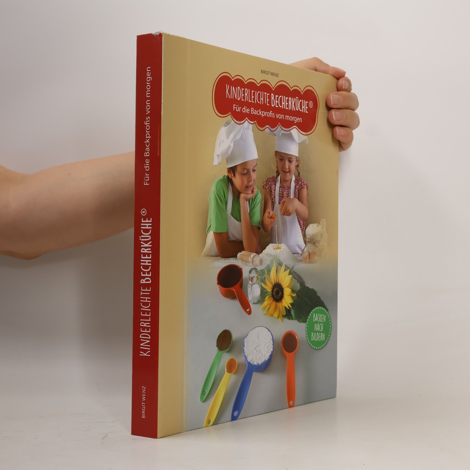 Kinderleichte Becherküche - für die Backprofis von morgen, Ergänzungsexemplar ohne Messbecher-Set