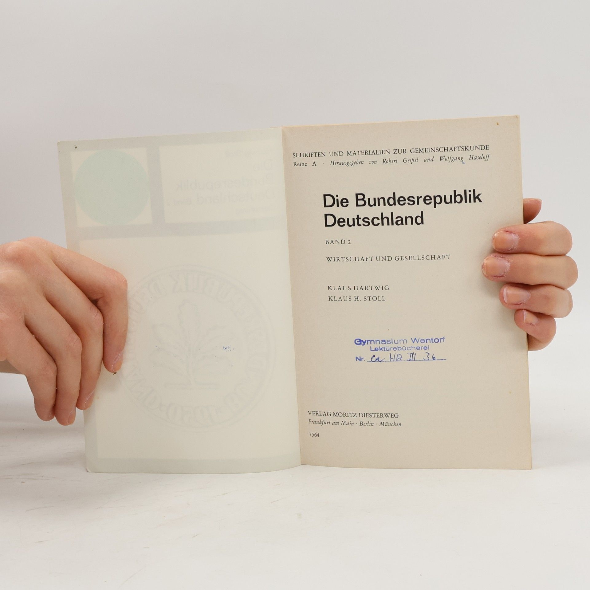 Klaus Hartwig Stoll Die Bundesrepublik Deutschland. Band 2