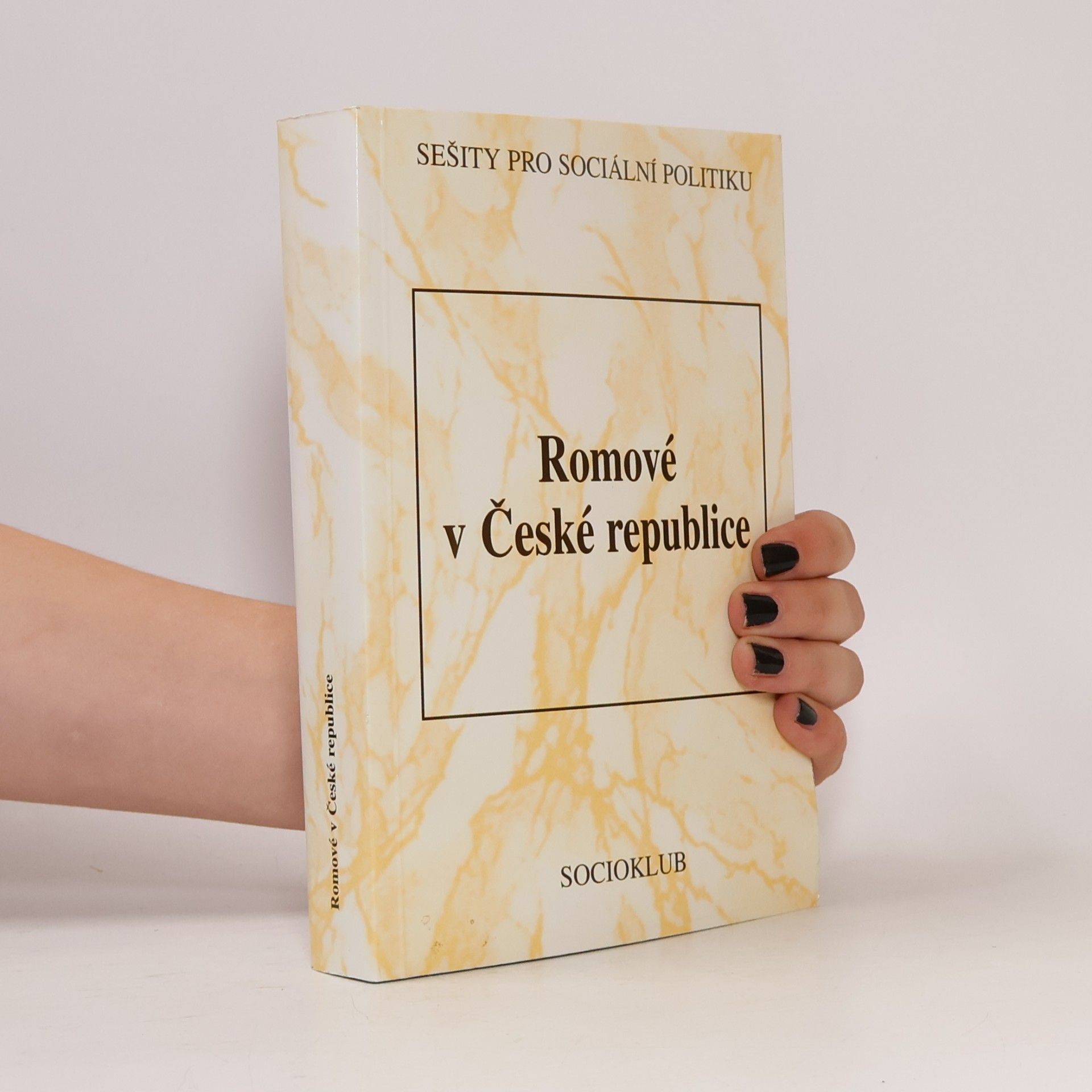 Various authors Romové v České republice (1945-1998) Romové v České republice