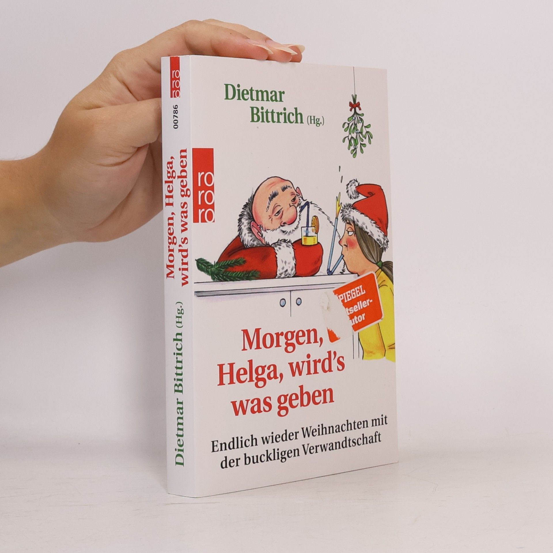 Dietmar Bittrich Morgen, Helga, wird's was geben