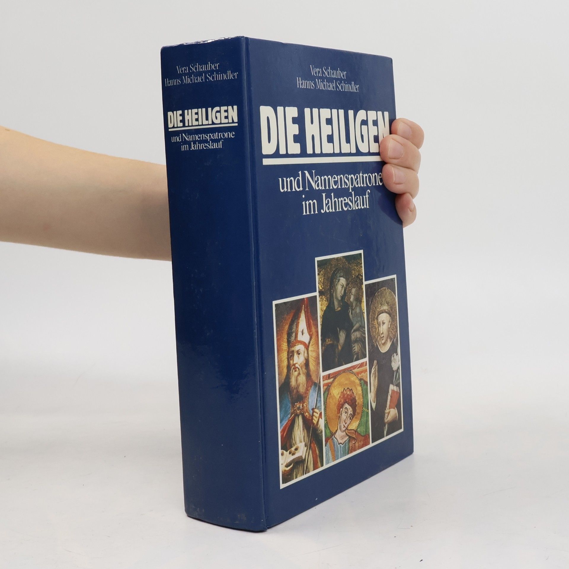 Vera Schauber Die Heiligen und Namenspatrone im Jahreslauf
