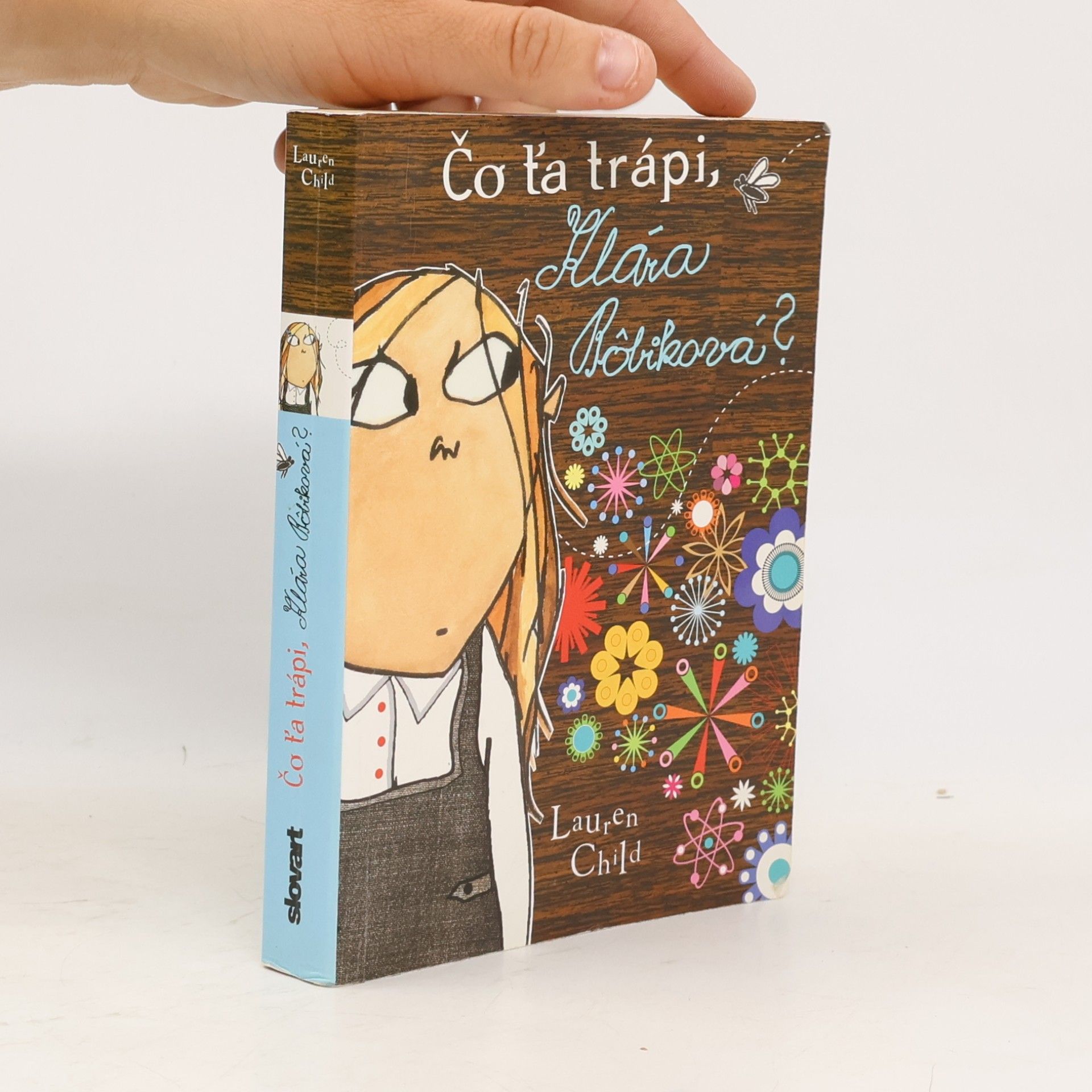 Lauren Child Čo ťa trápi, Klára Bôbiková?