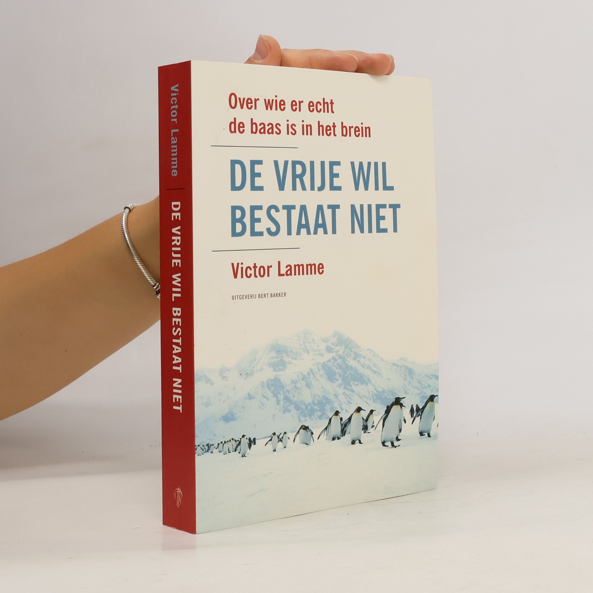 Victor Lamme De vrije wil bestaat niet