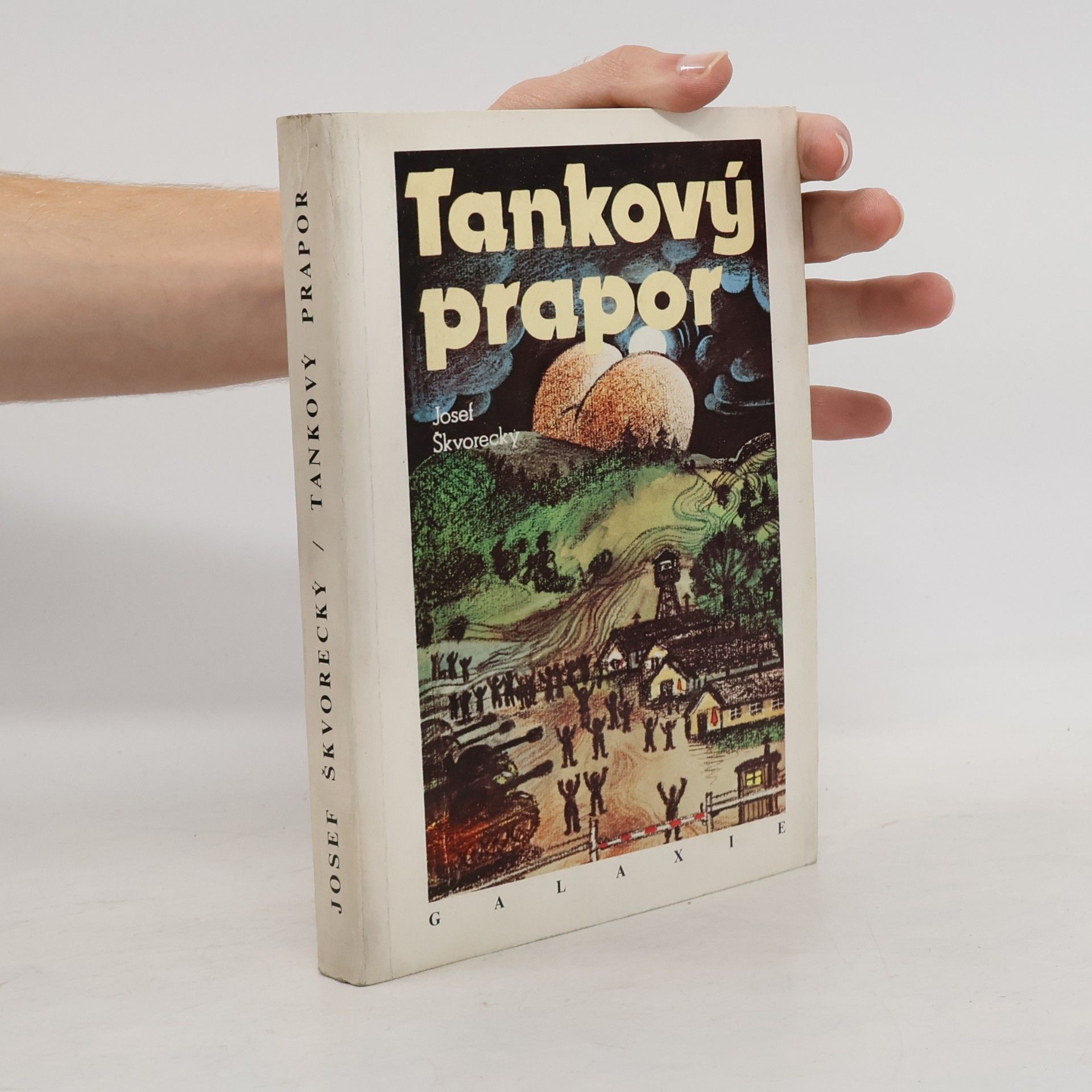 Josef Škvorecký Tankový prapor