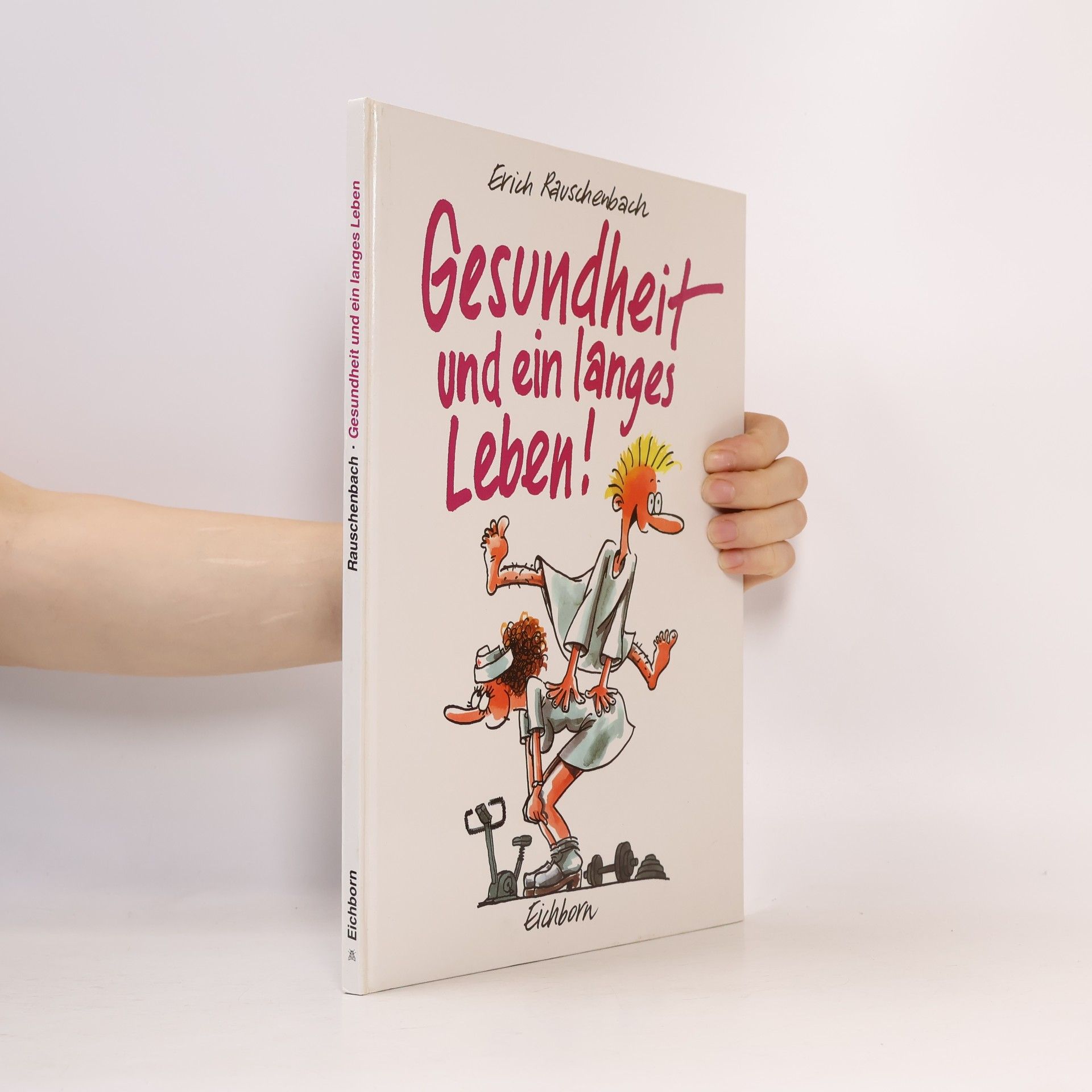 Erich Rauschenbach Gesundheit und ein langes Leben!