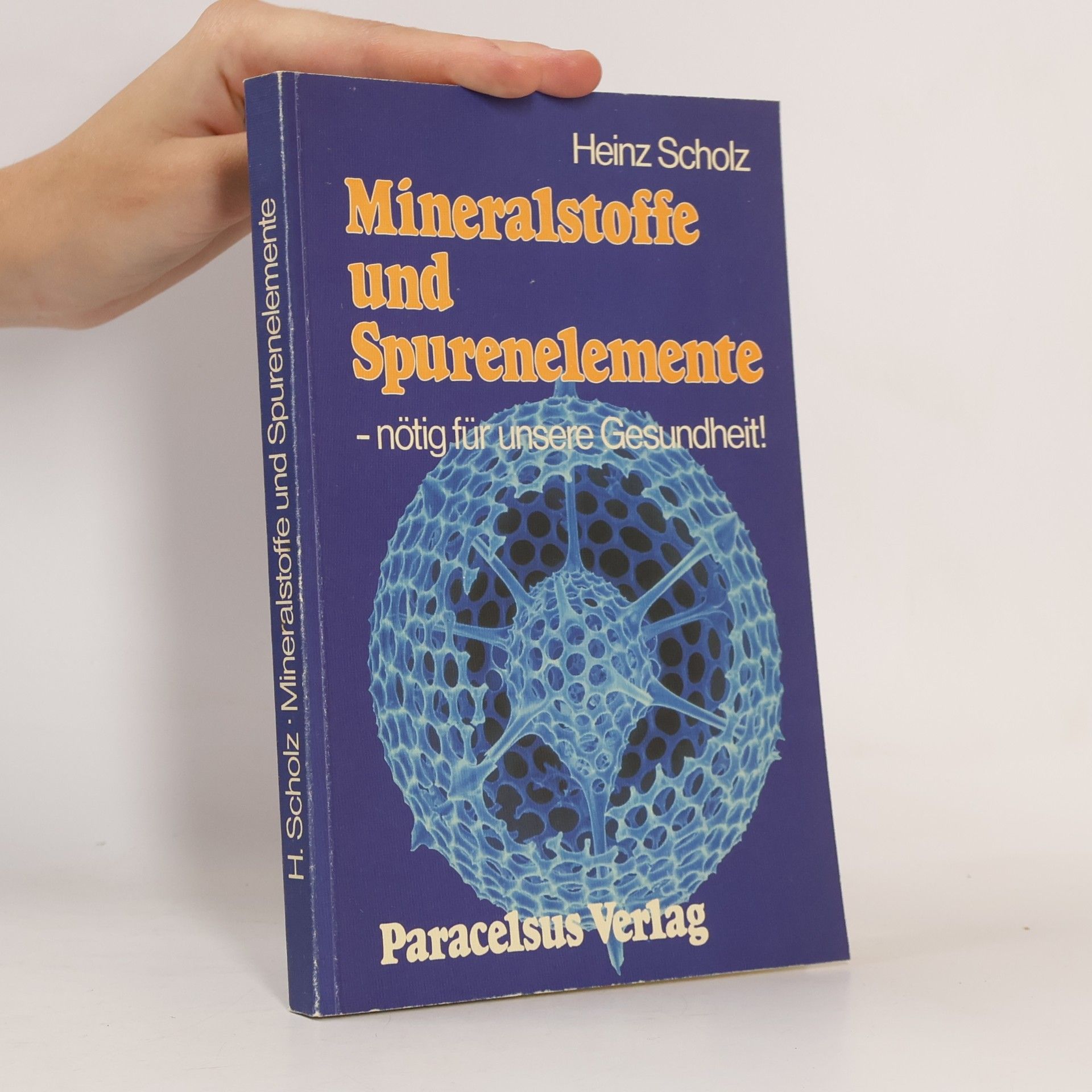 Karl-Heinz Scholz Mineralstoffe und Spurenelemente