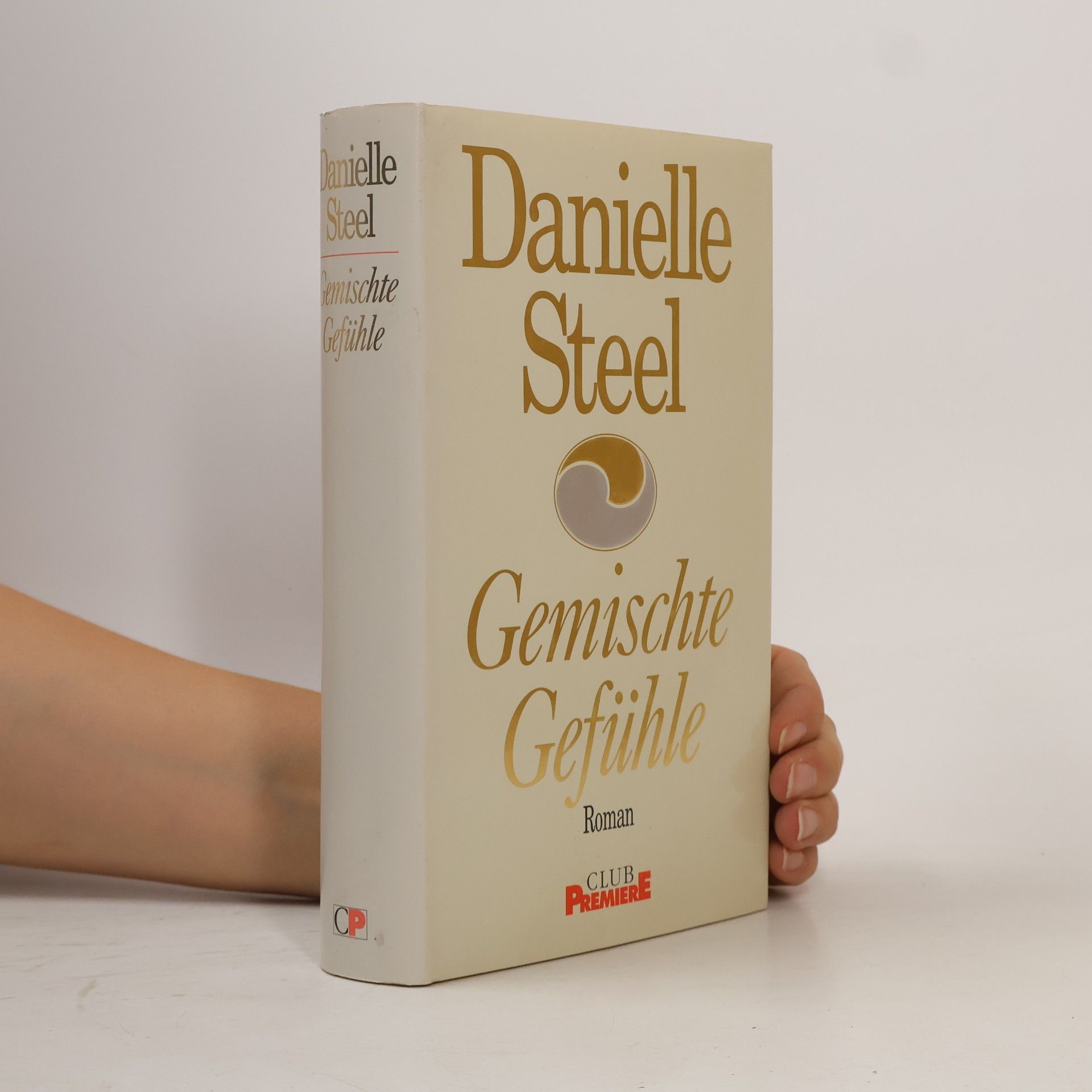 Danielle Steel Gemischte Gefühle
