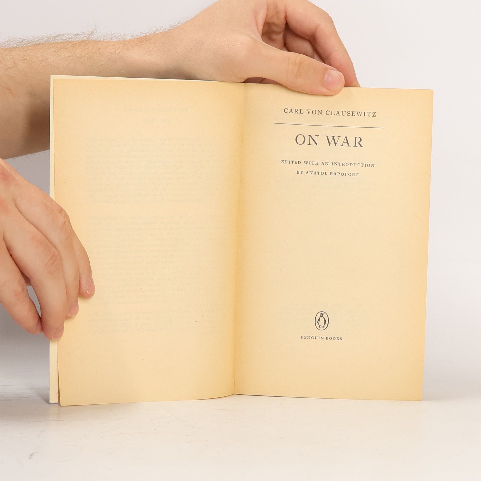 Anatol Rapoport Clausewitz on War