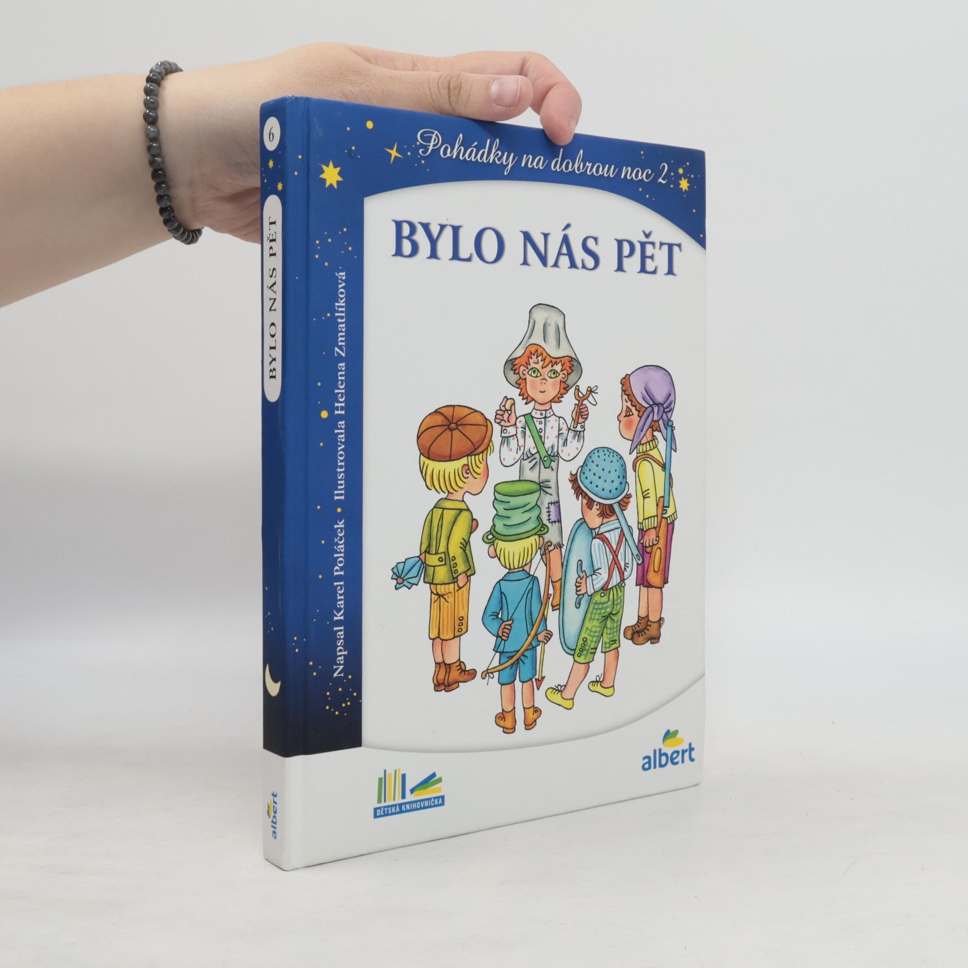 Helena Zmatlíková Bylo nás pět. Pohádky na dobrou noc 2