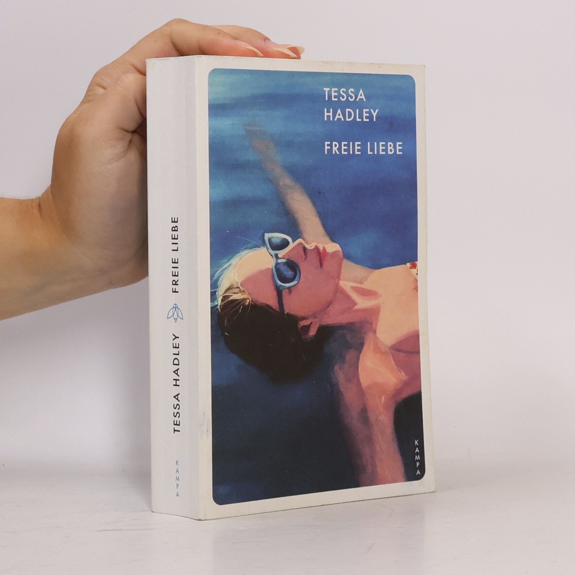 Tessa Hadley Freie Liebe