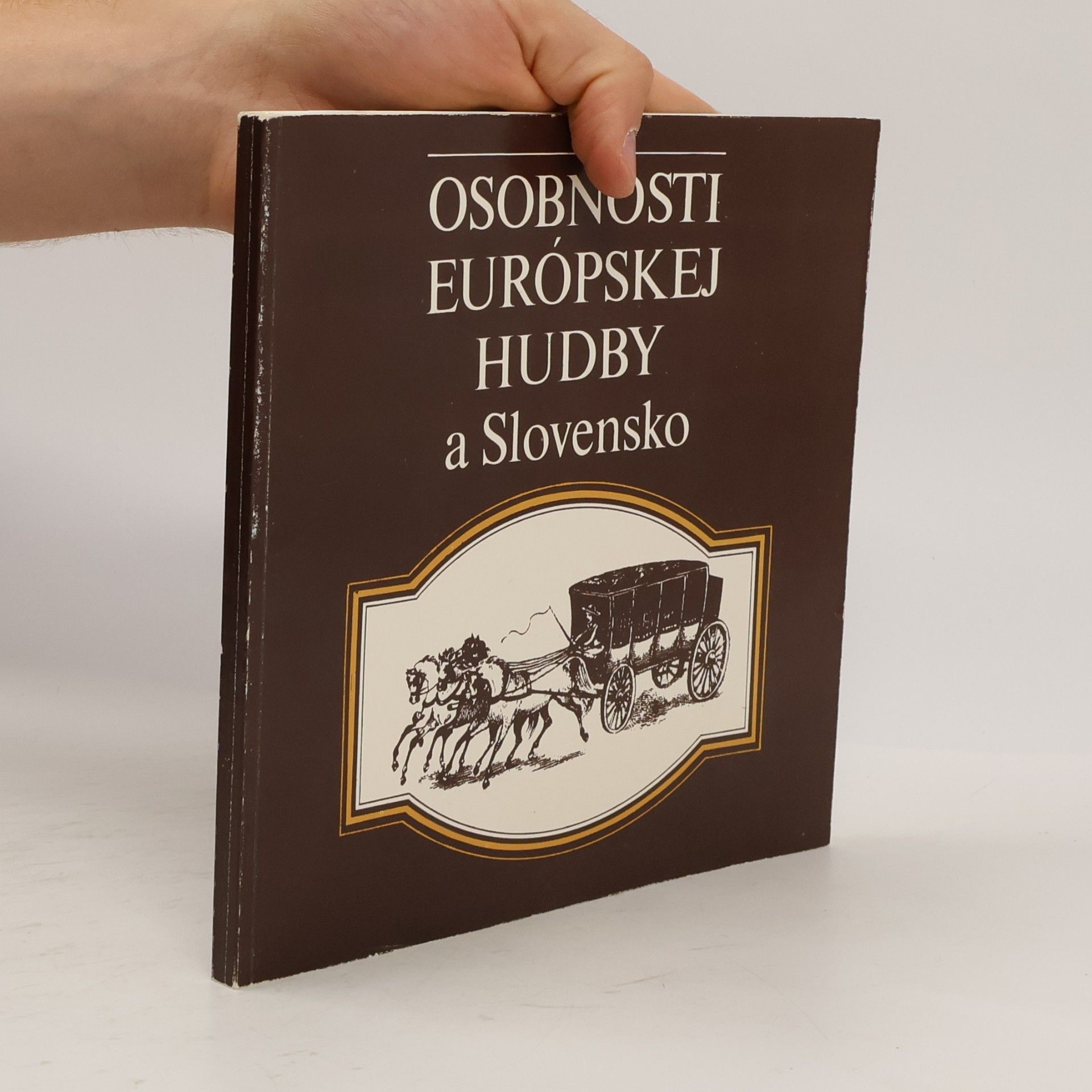 Collectif d'auteurs Osobnosti európskej hudby a Slovensko