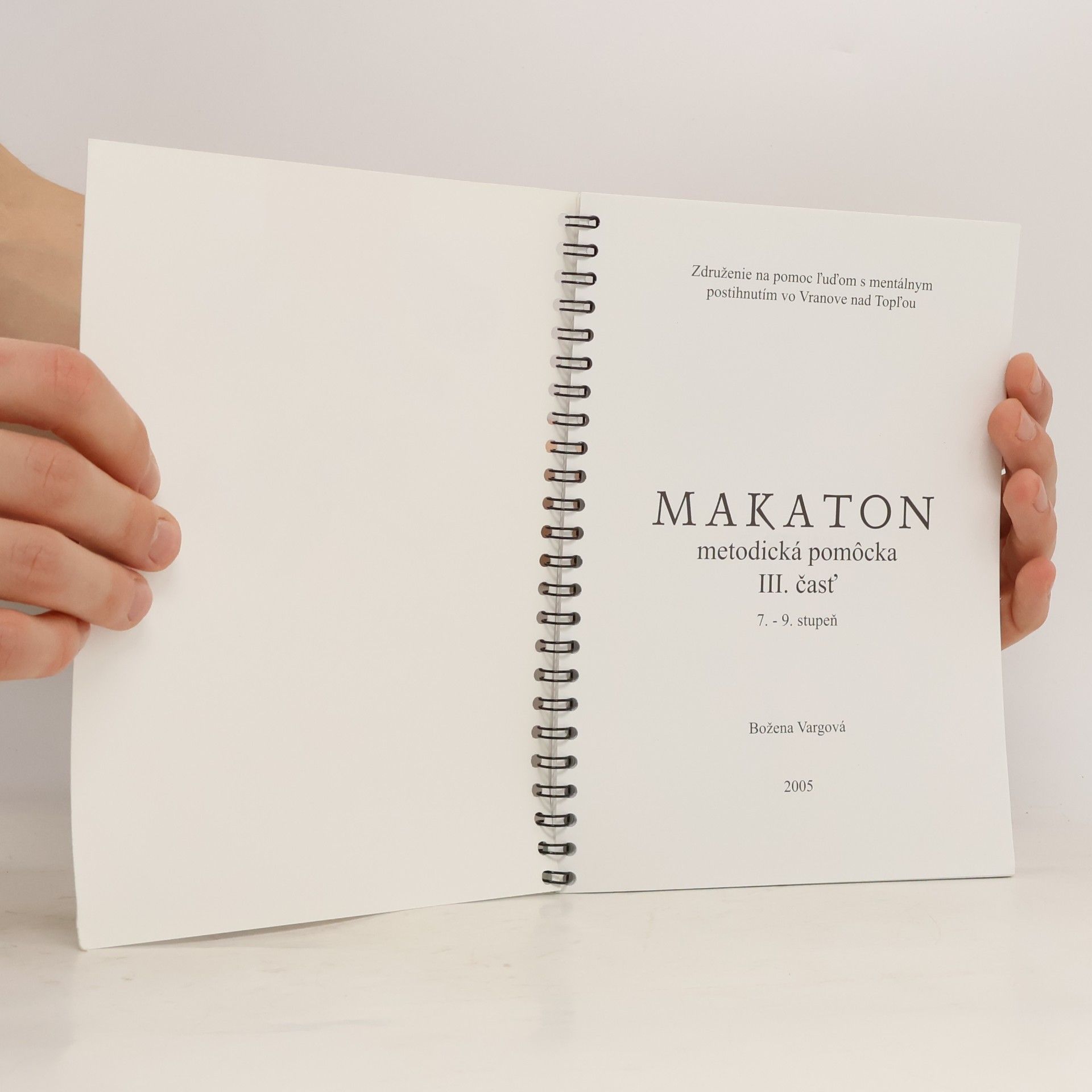 Autorenkollektiv Makaton - metodická pomôcka III. časť 7.-9. stupeň