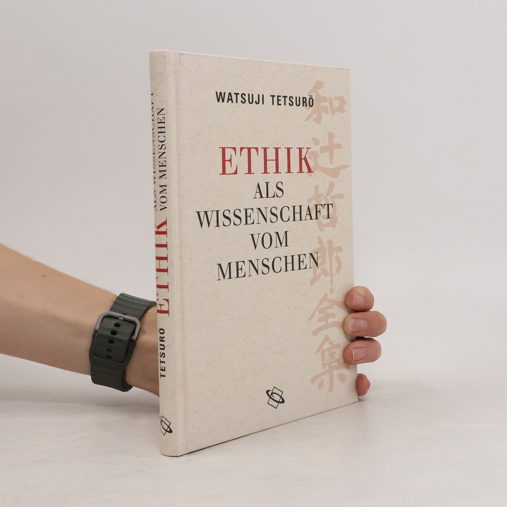 Tetsuro Watsuji Ethik als Wissenschaft vom Menschen