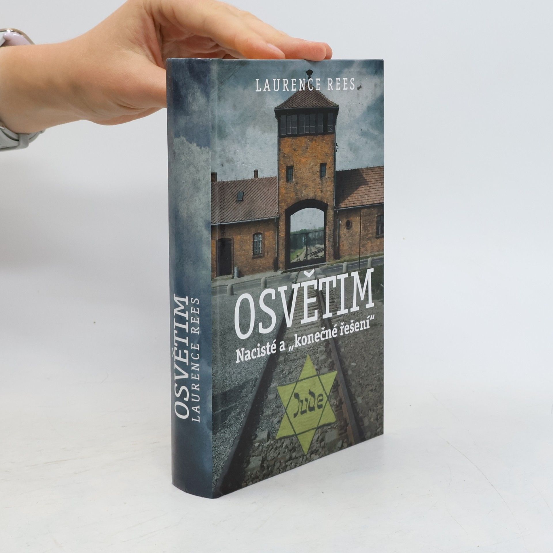 Laurence Rees Osvětim