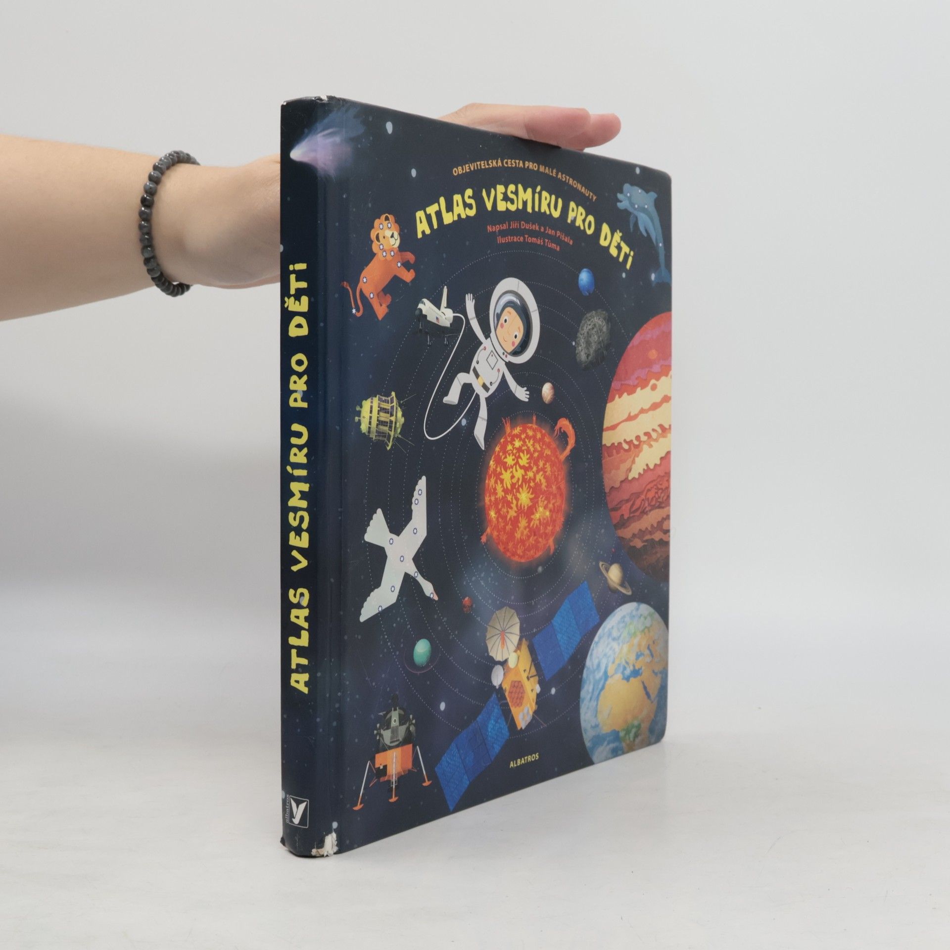 Jiří Dušek Atlas vesmíru pro děti. Objevitelská cesta pro malé astronauty