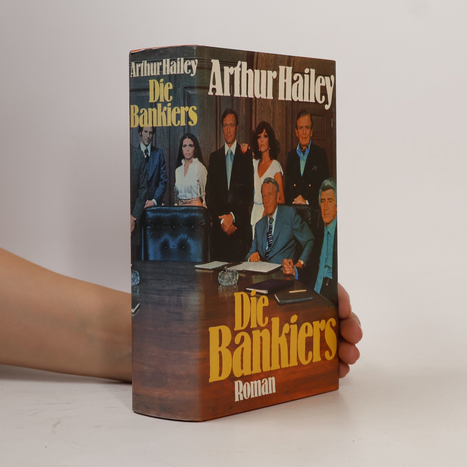 Arthur Hailey Die Bankiers