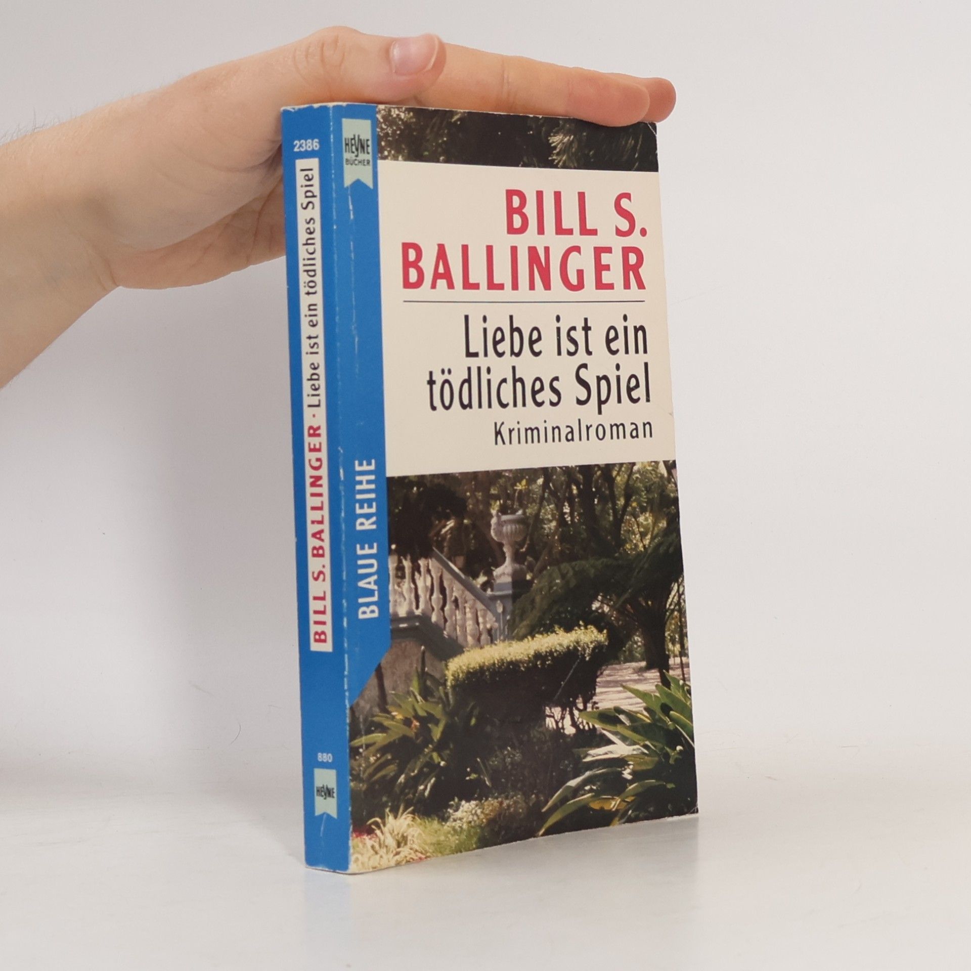 Bill S. Ballinger Liebe ist ein tödliches Spiel