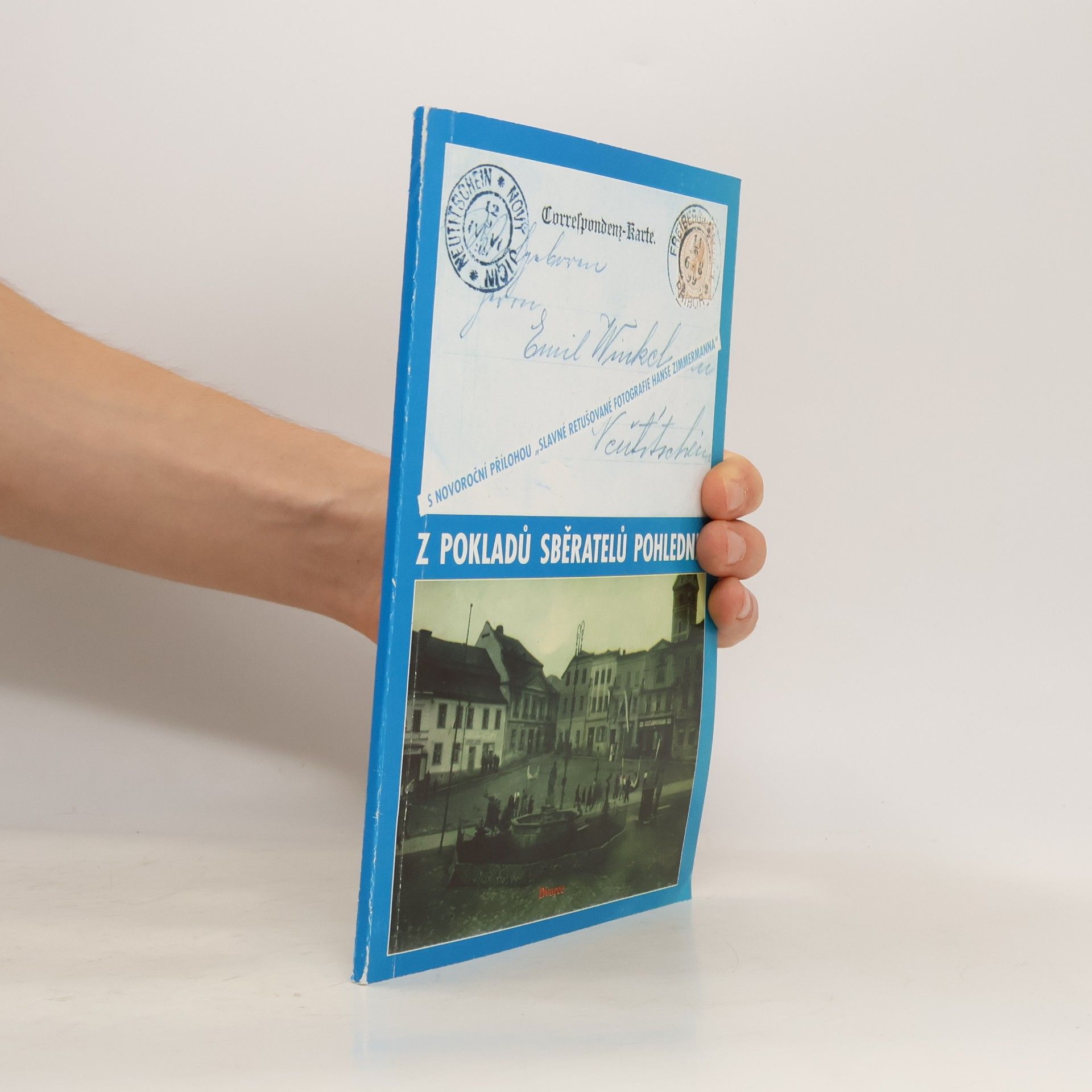 Kolektiv autorů Z pokladů sběratelů pohlednic