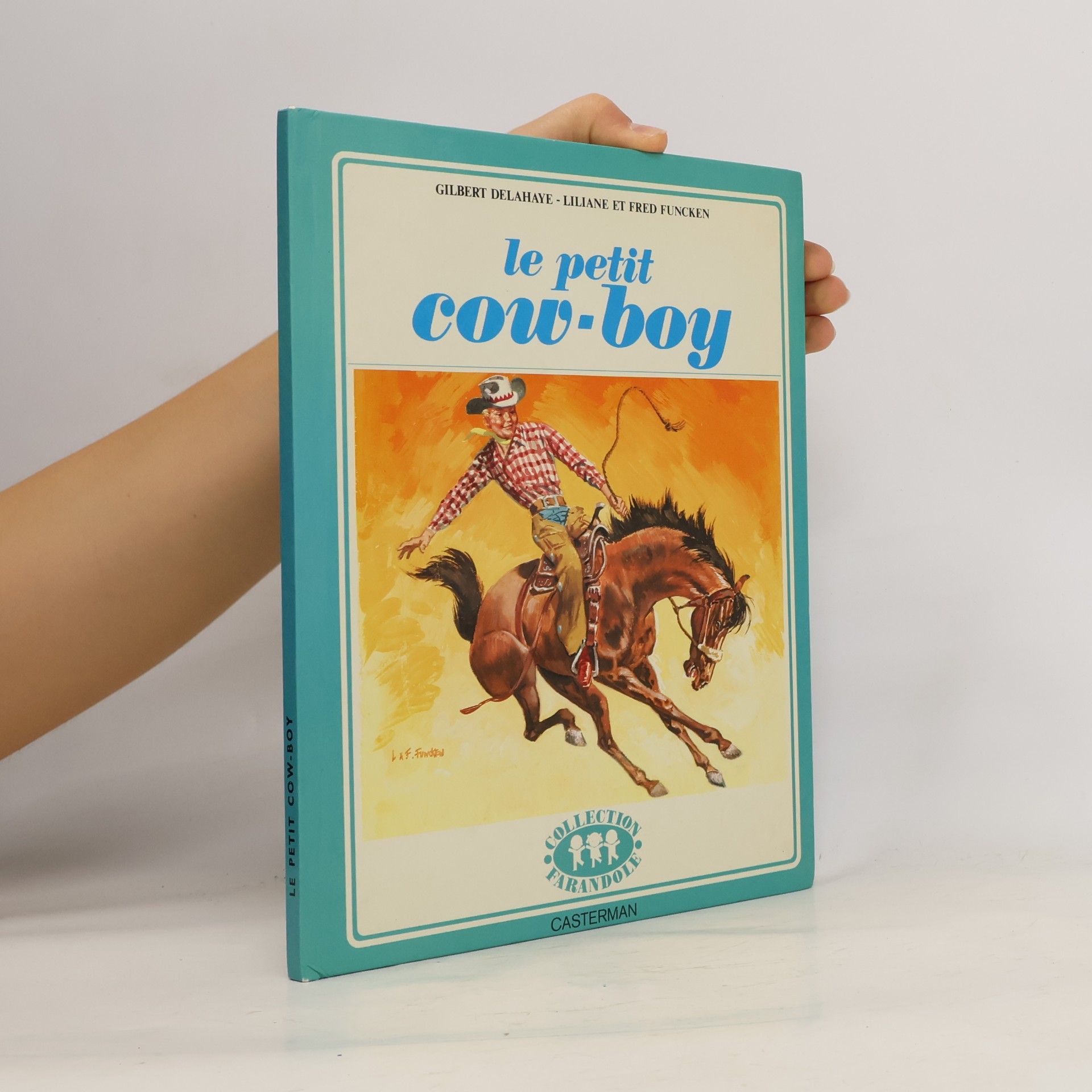 Fred Funcken Collection Farandole: Petit cow boy