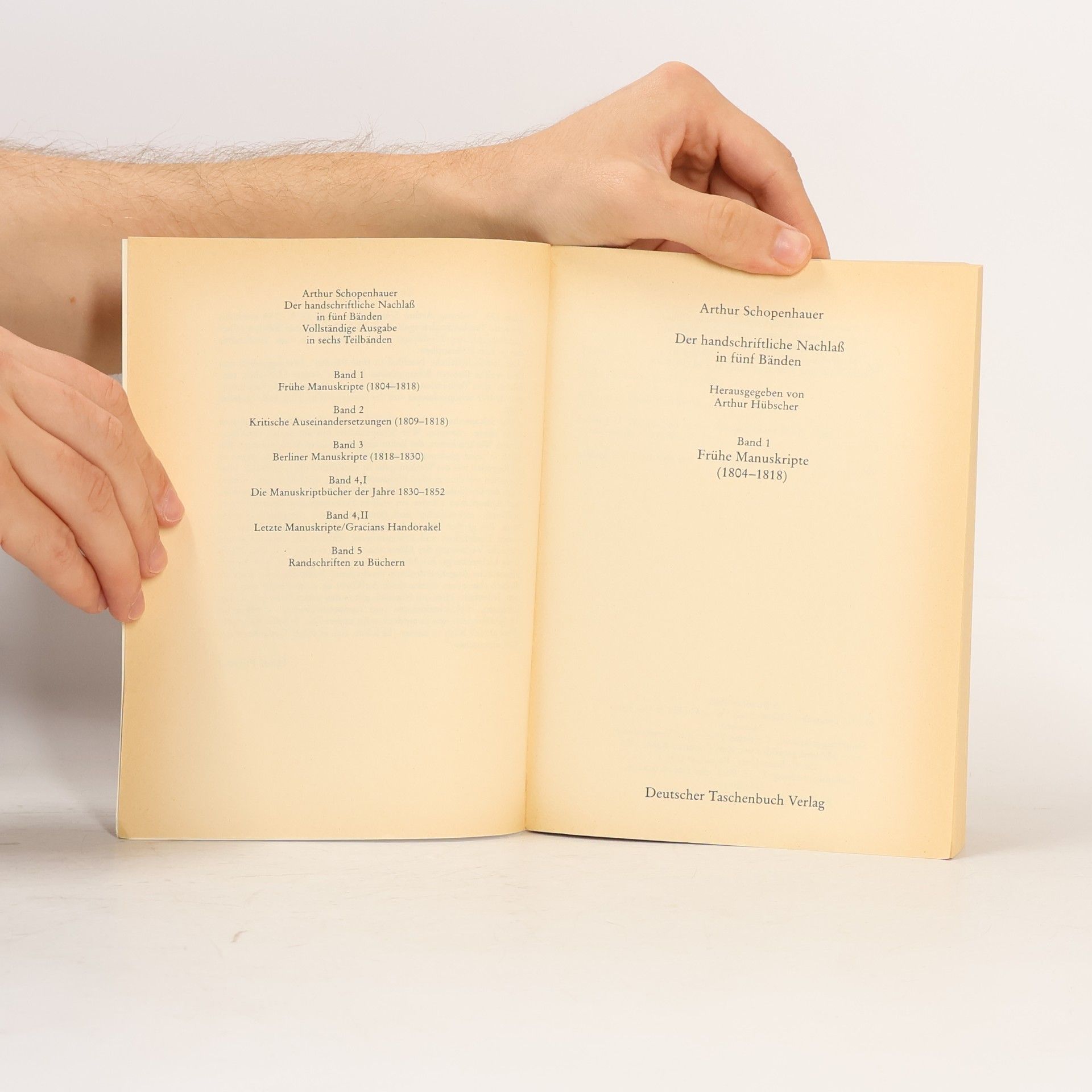 Arthur Schopenhauer Der handschriftliche Nachlass. Band 1, Frühe Manuskripte