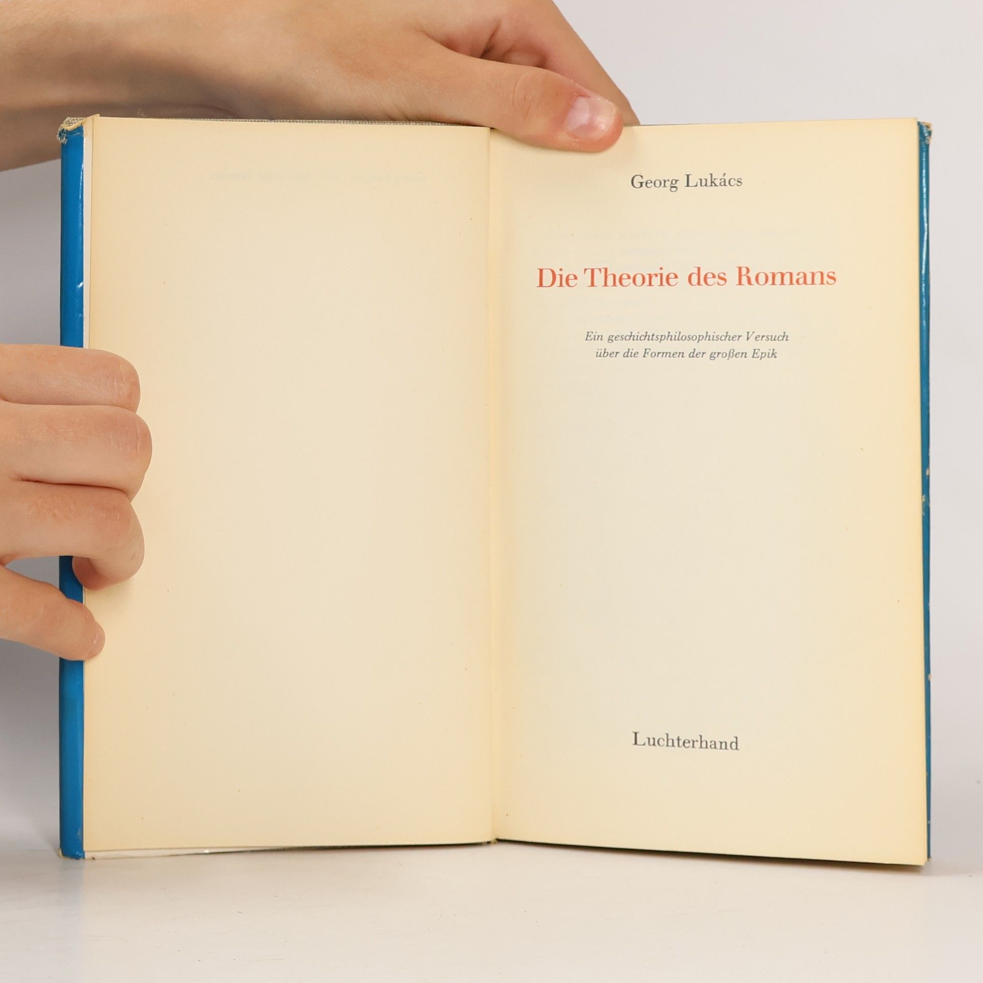 György Lukács Die Theorie des Romans