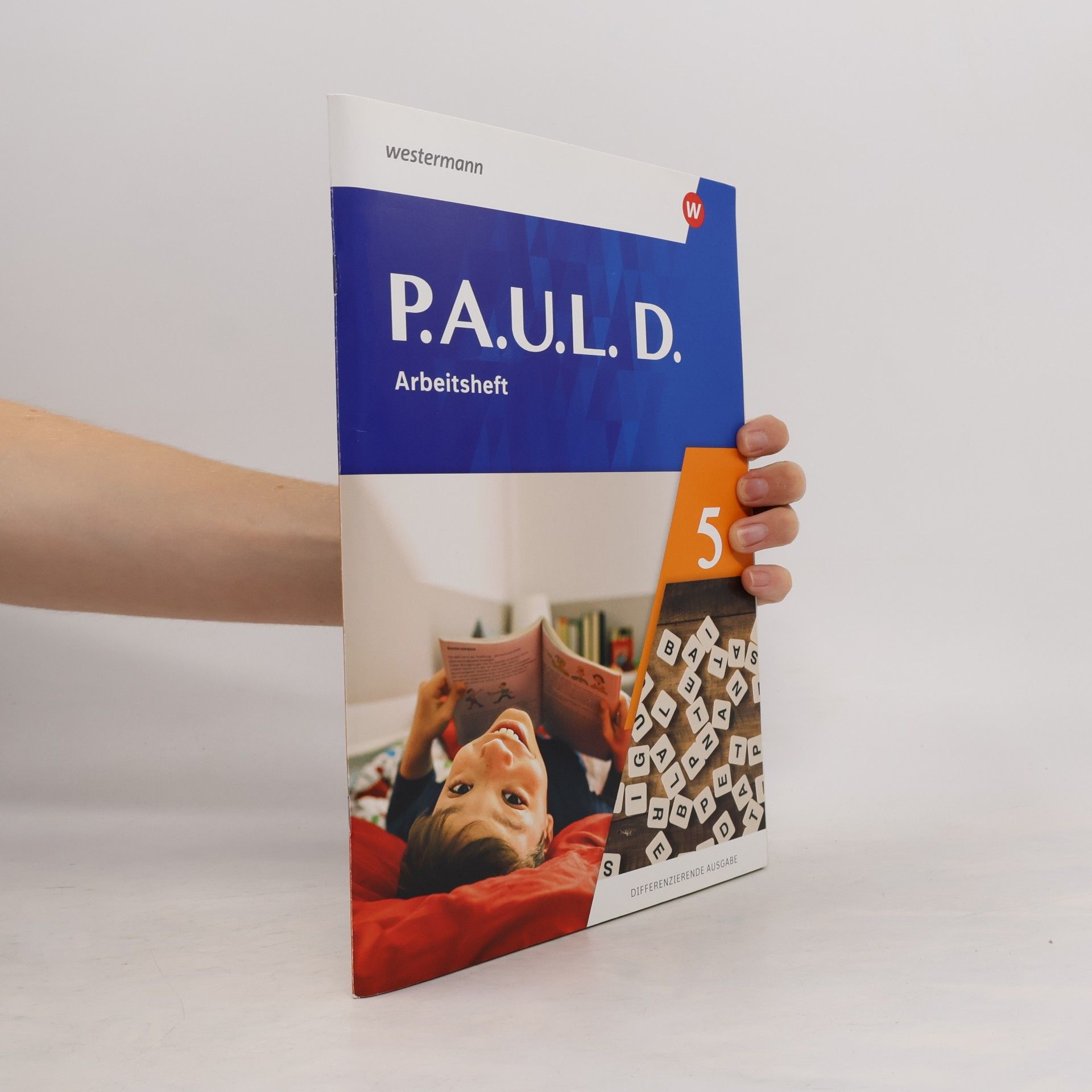 Westermann Schulbuch P.A.U.L. D. (Paul) 5. Arbeitsheft. Differenzierende Ausgabe 2021