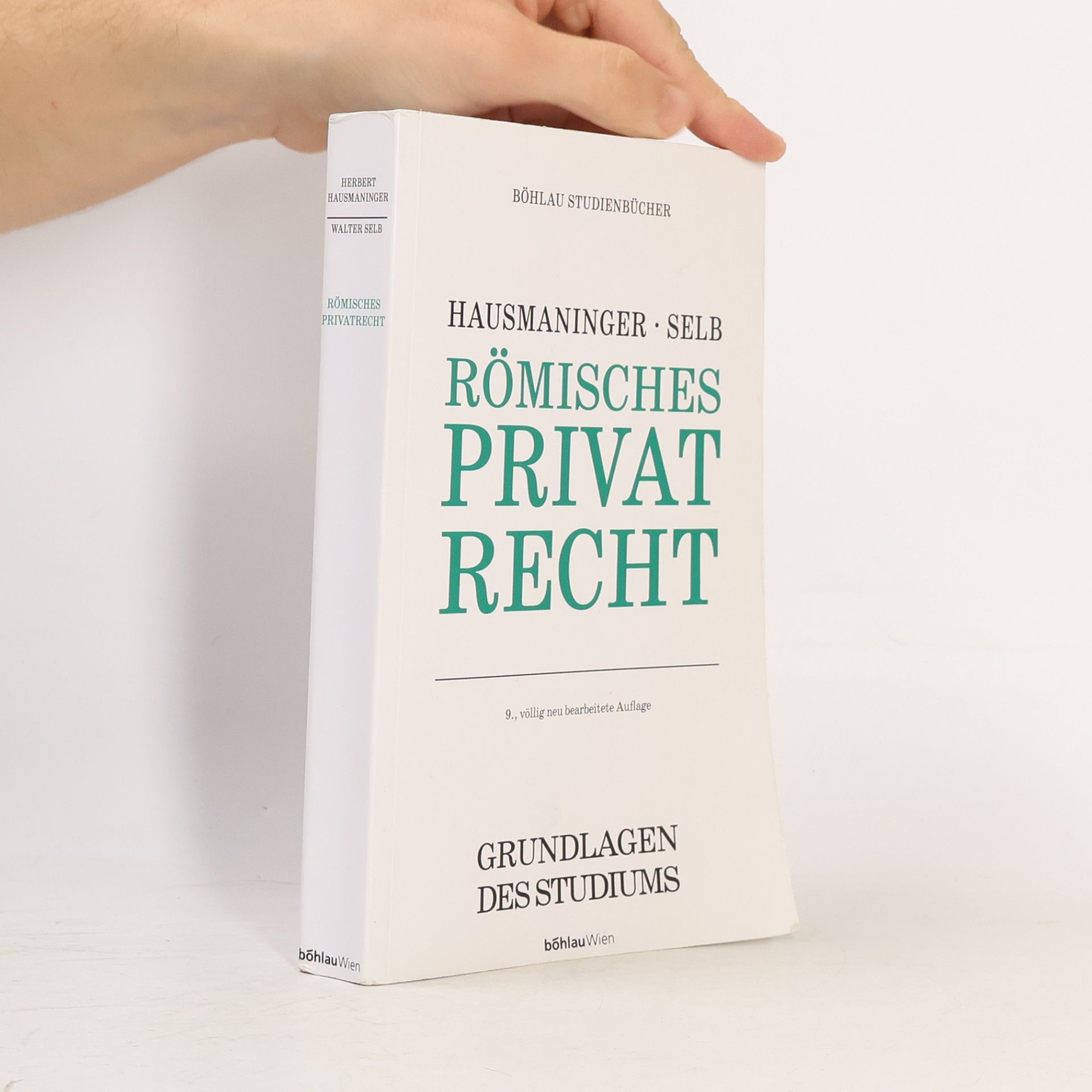 Herbert Hausmaninger Römisches Privatrecht