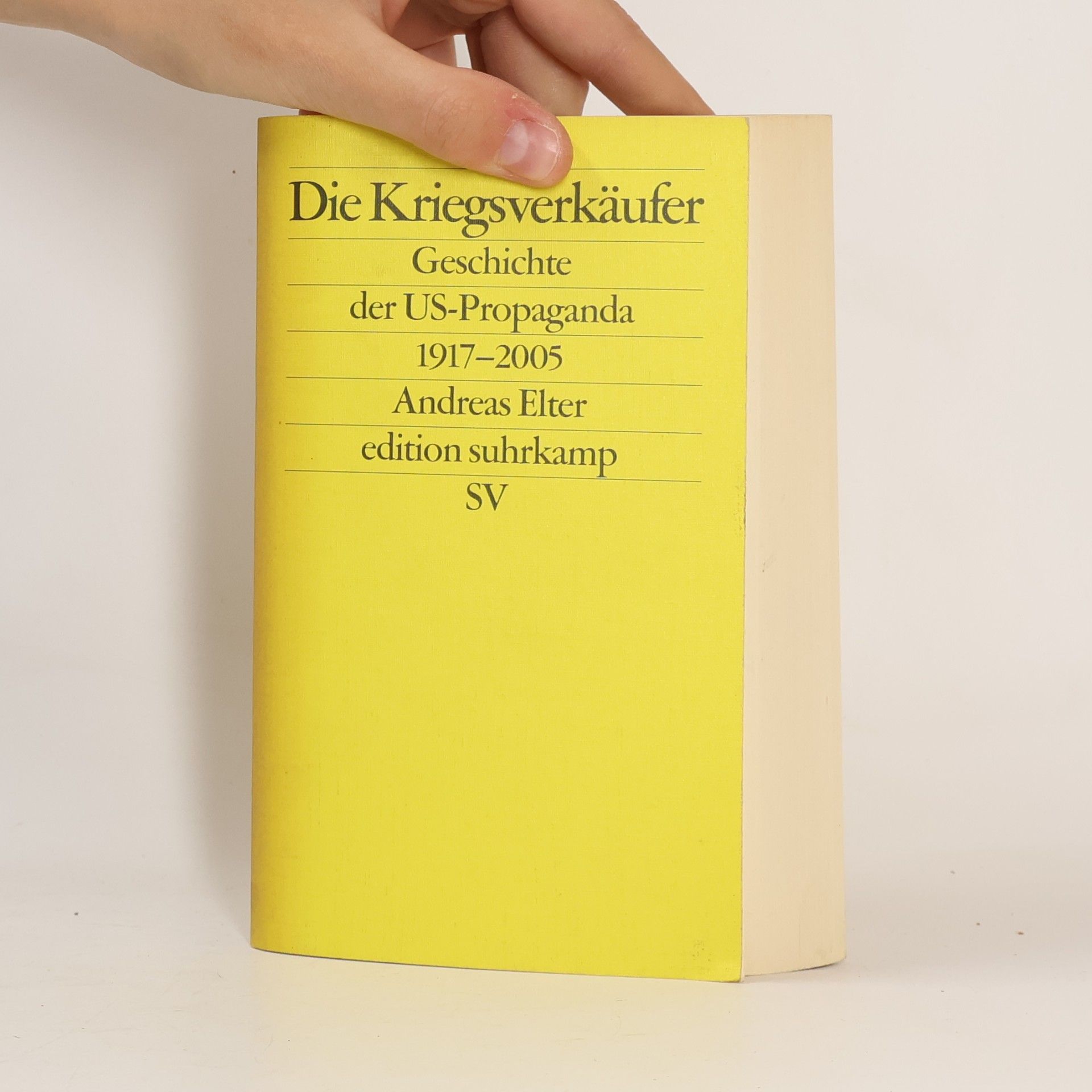 Andreas Elter Edition Suhrkamp - 2415: Die Kriegsverkäufer