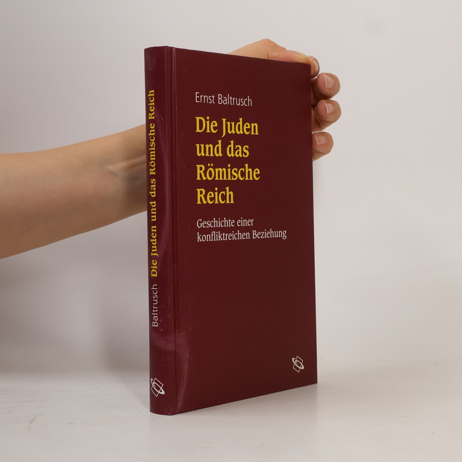 Ernst Baltrusch Die Juden und das Römische Reich