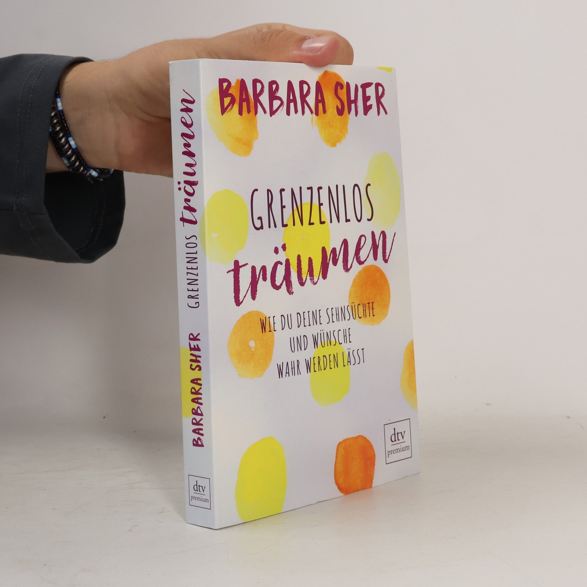 Barbara Sher Grenzenlos Träumen
