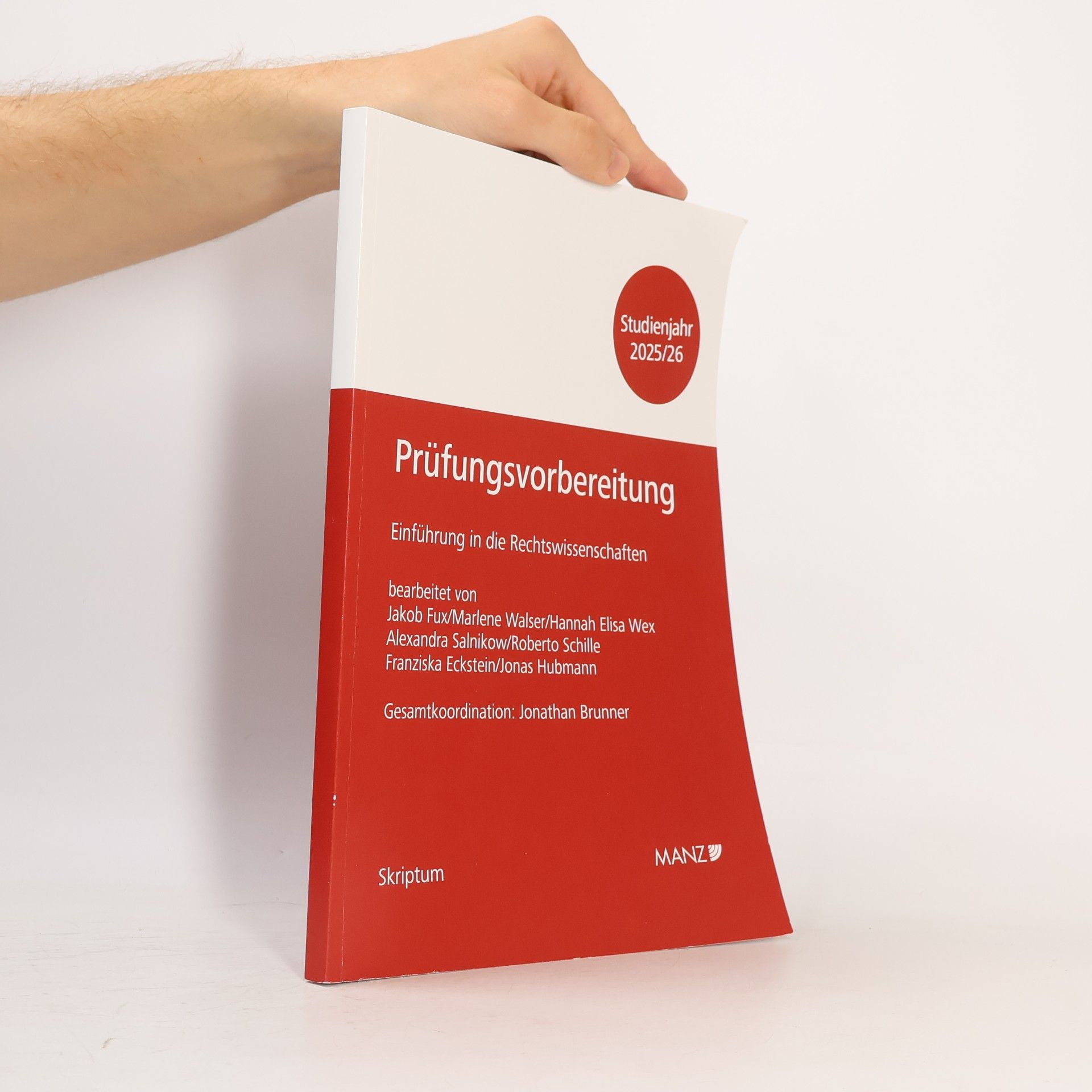 Skriptum: Prüfungsvorbereitung Einführung in die Rechtswissenschaften