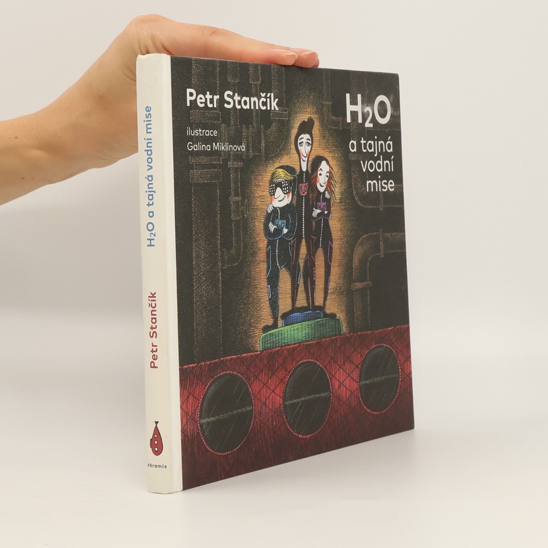 Petr Stančík H₂O a tajná vodní mise