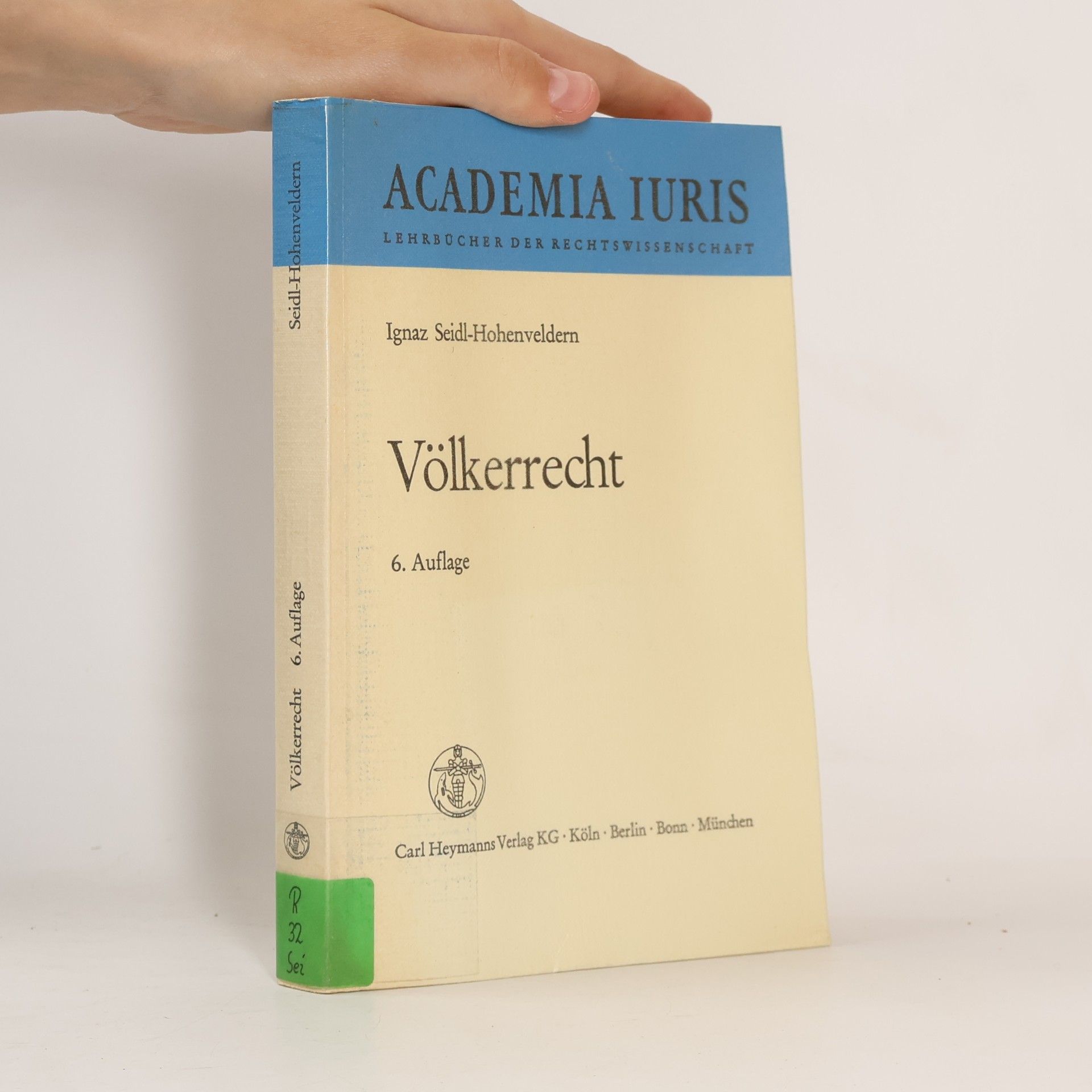 Ignaz Seidl Hohenveldern Academia Iuris: Völkerrecht