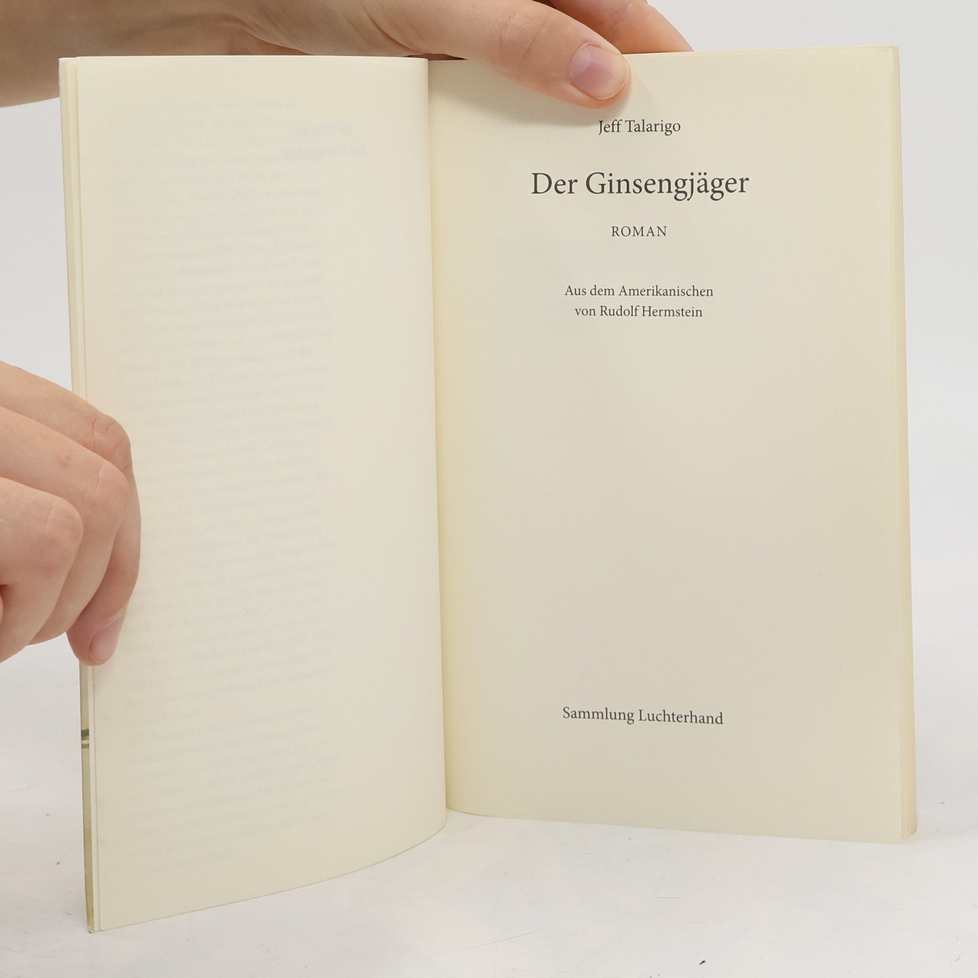 Jeff Talarigo Der Ginsengjäger