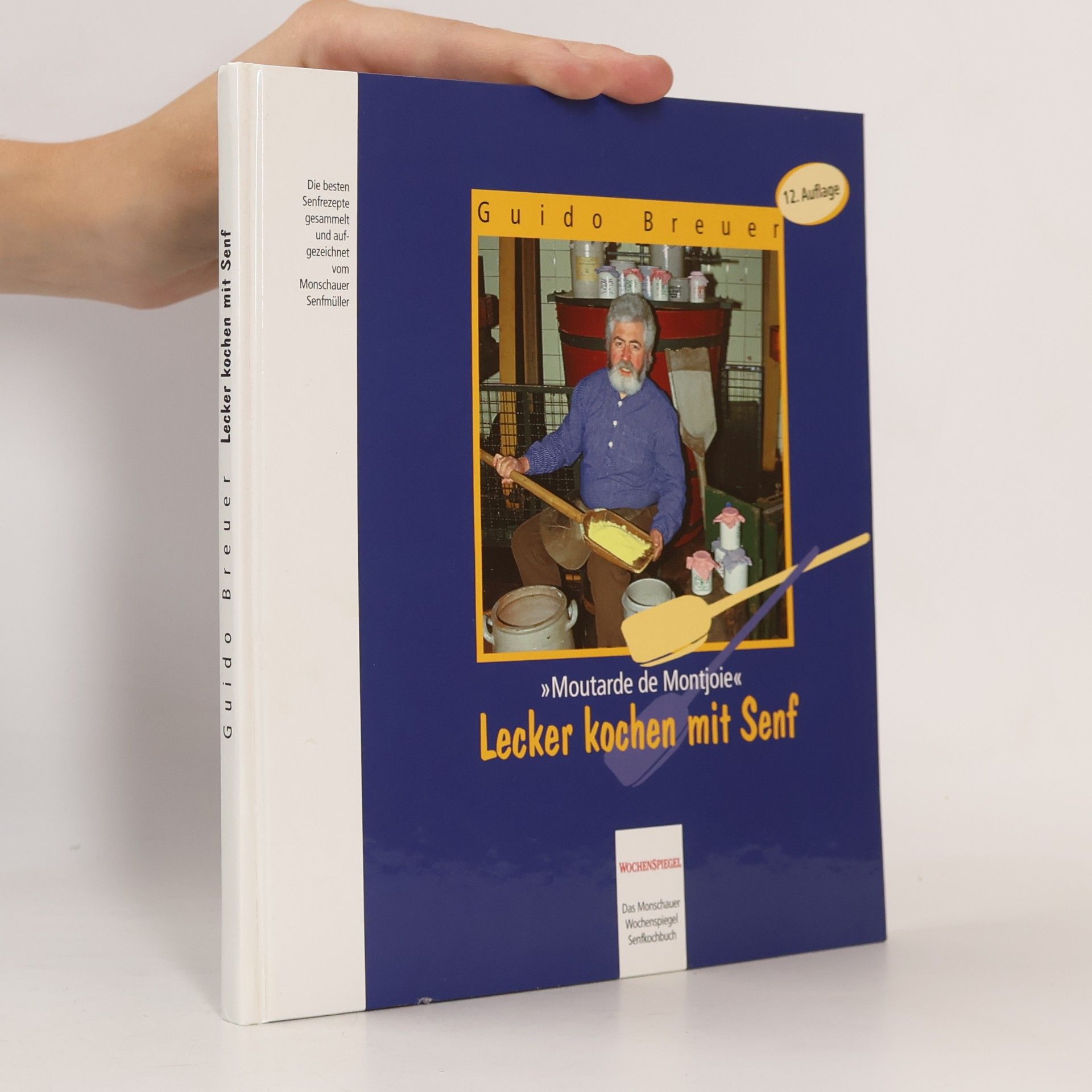 Guido Breuer Moutarde de Montjoie - lecker kochen mit Senf