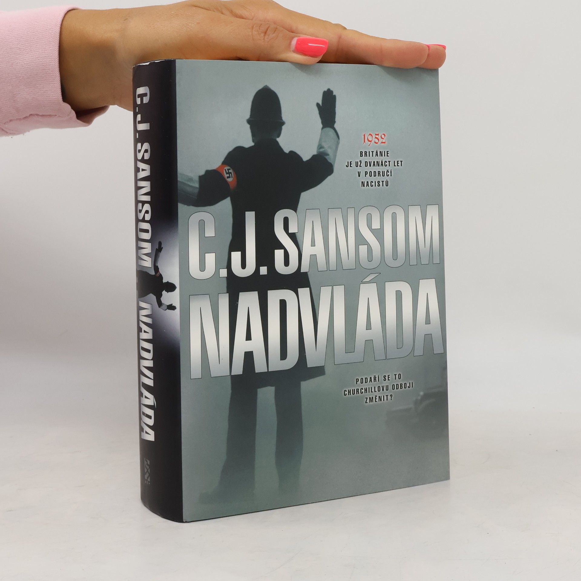 C. J. Sansom Nadvláda