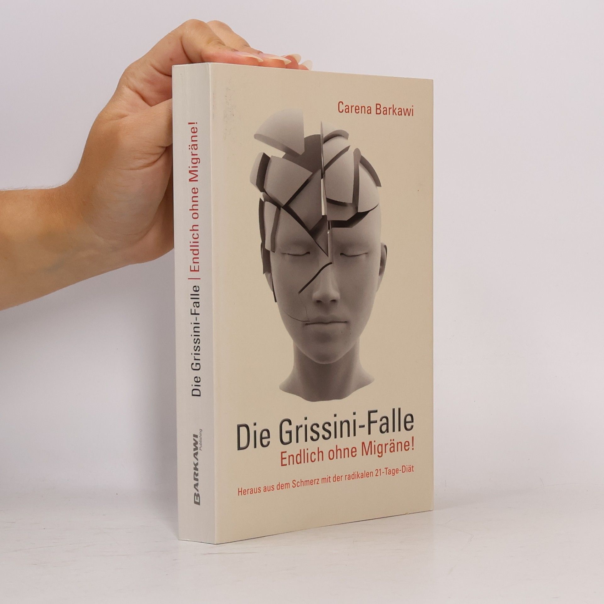 Carena Barkawi Die Grissini-Falle